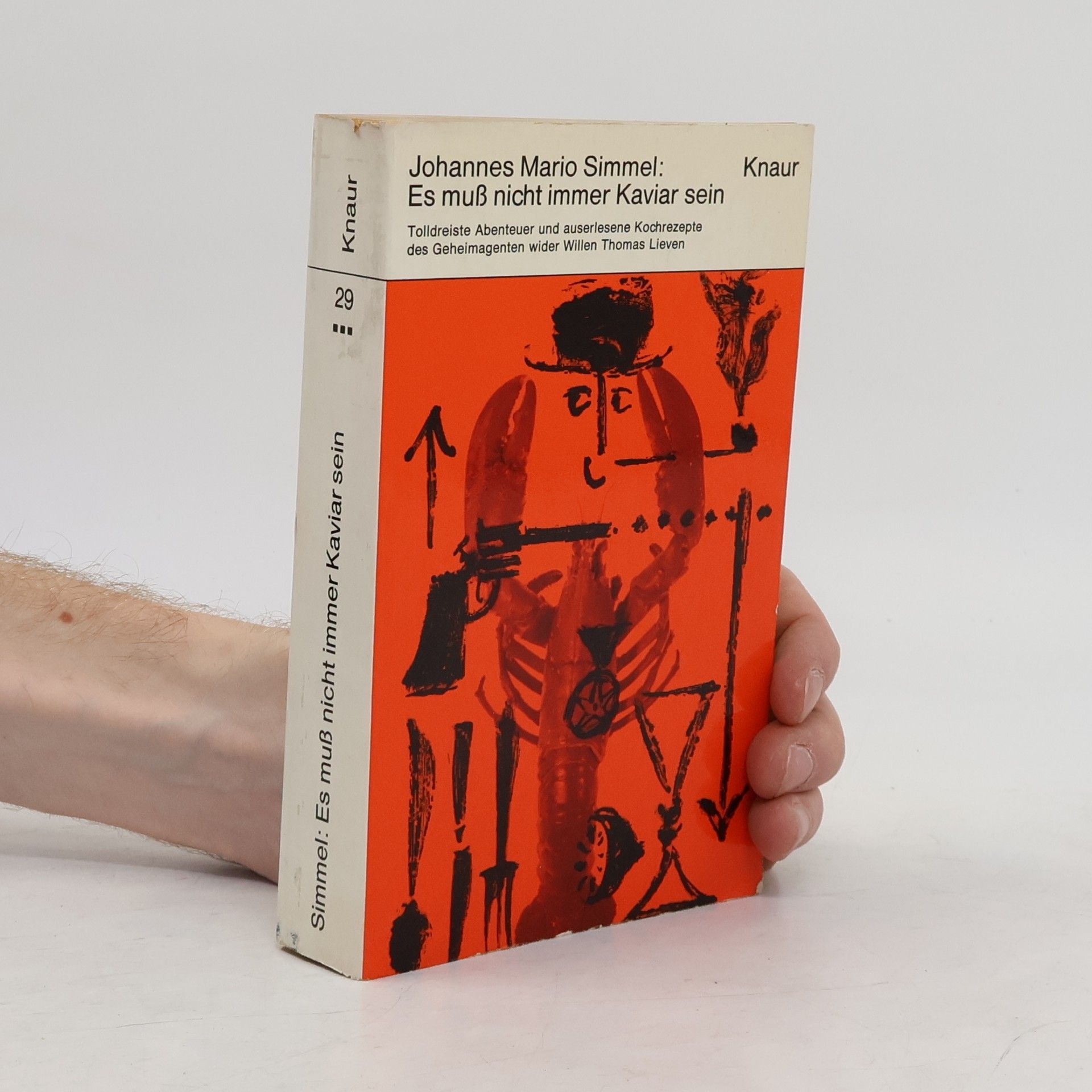 Johannes Mario Simmel Es muß nicht immer Kaviar sein