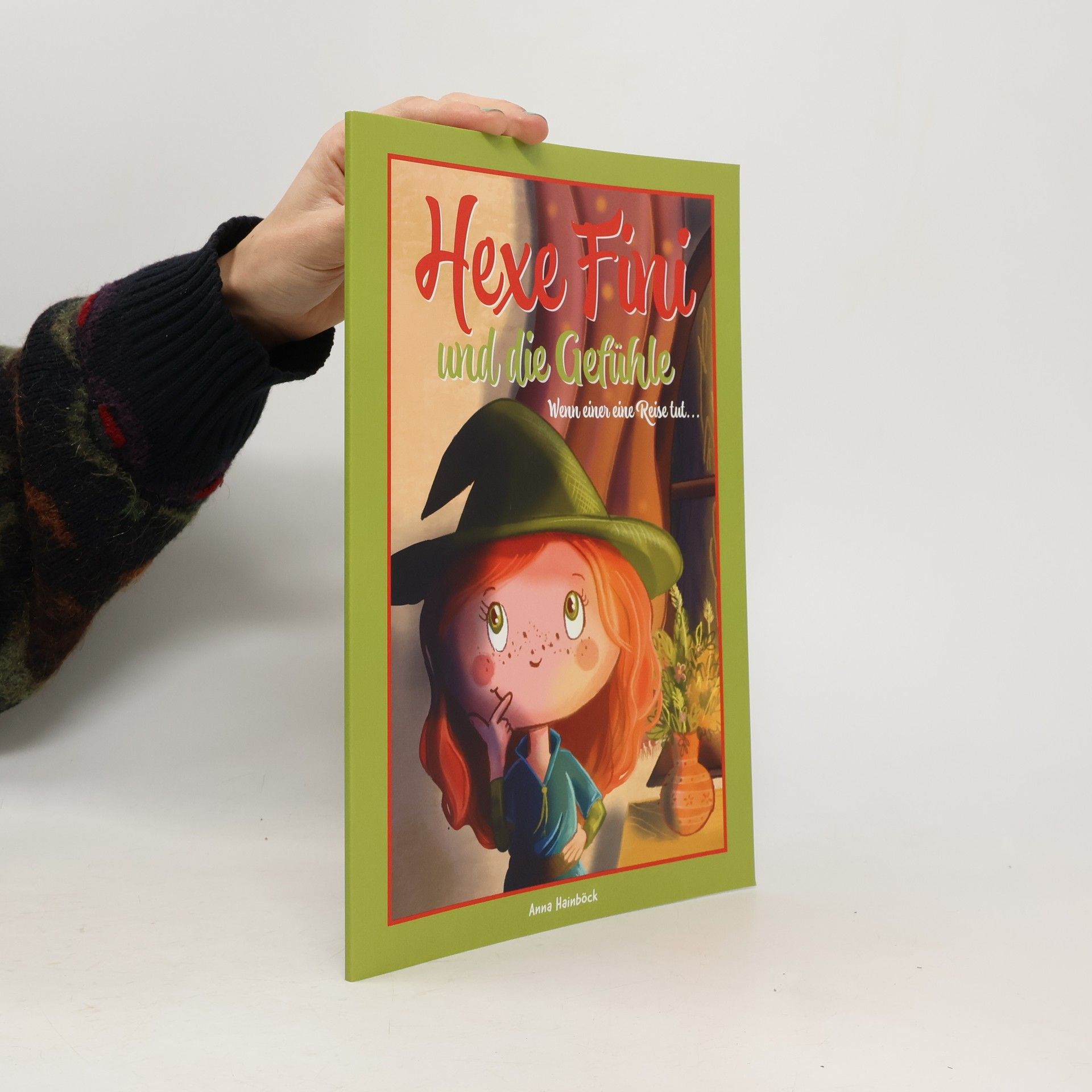 Anna Hainböck Hexe Fini und die Gefühle