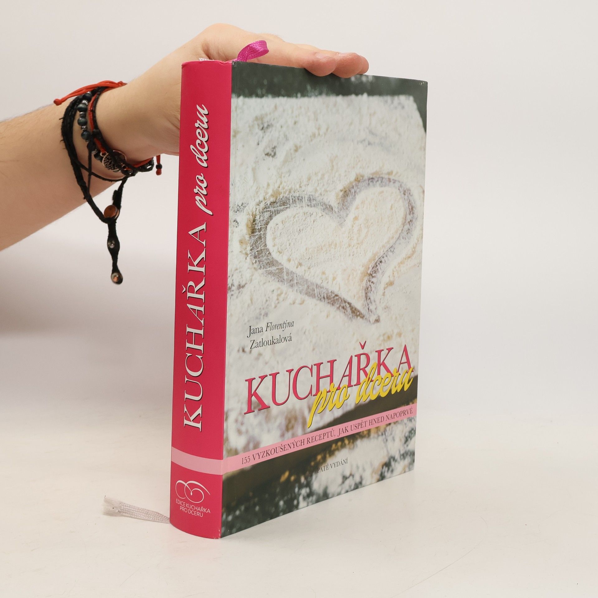 Jana Florentýna Zatloukalová Kuchařka pro dceru