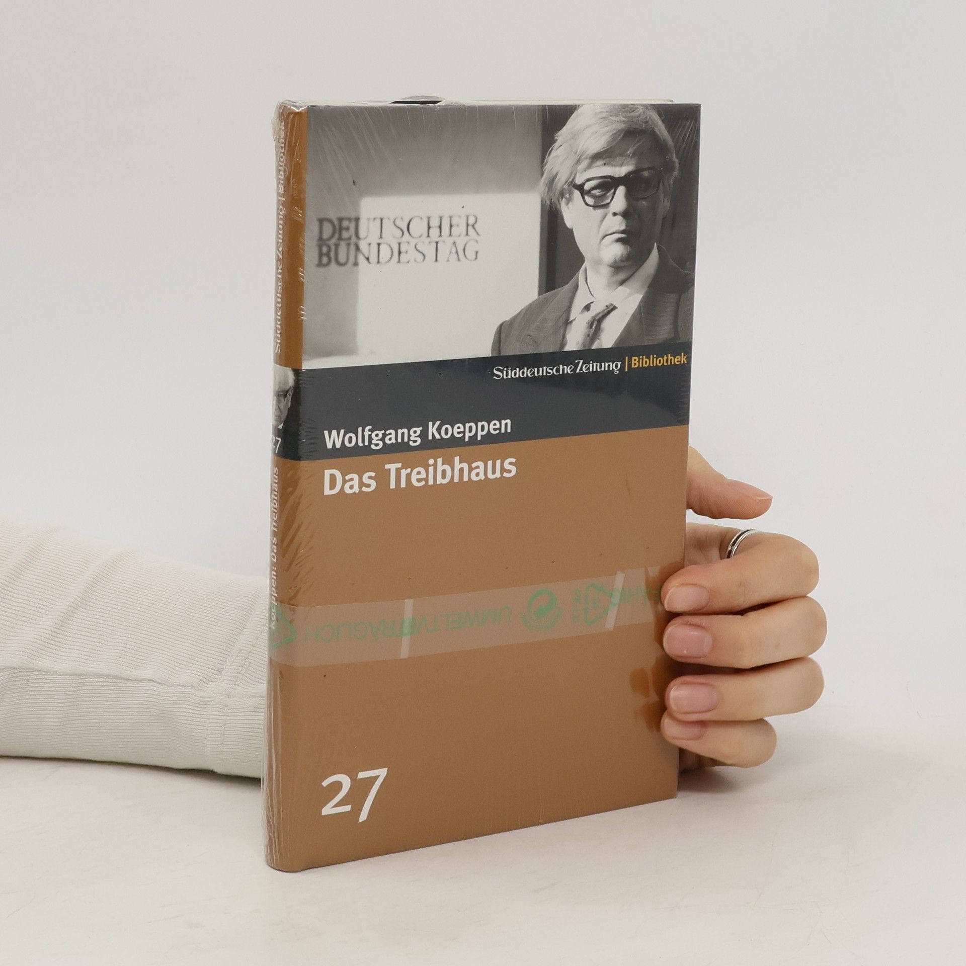 Wolfgang Koeppen Das Treibhaus : Roman