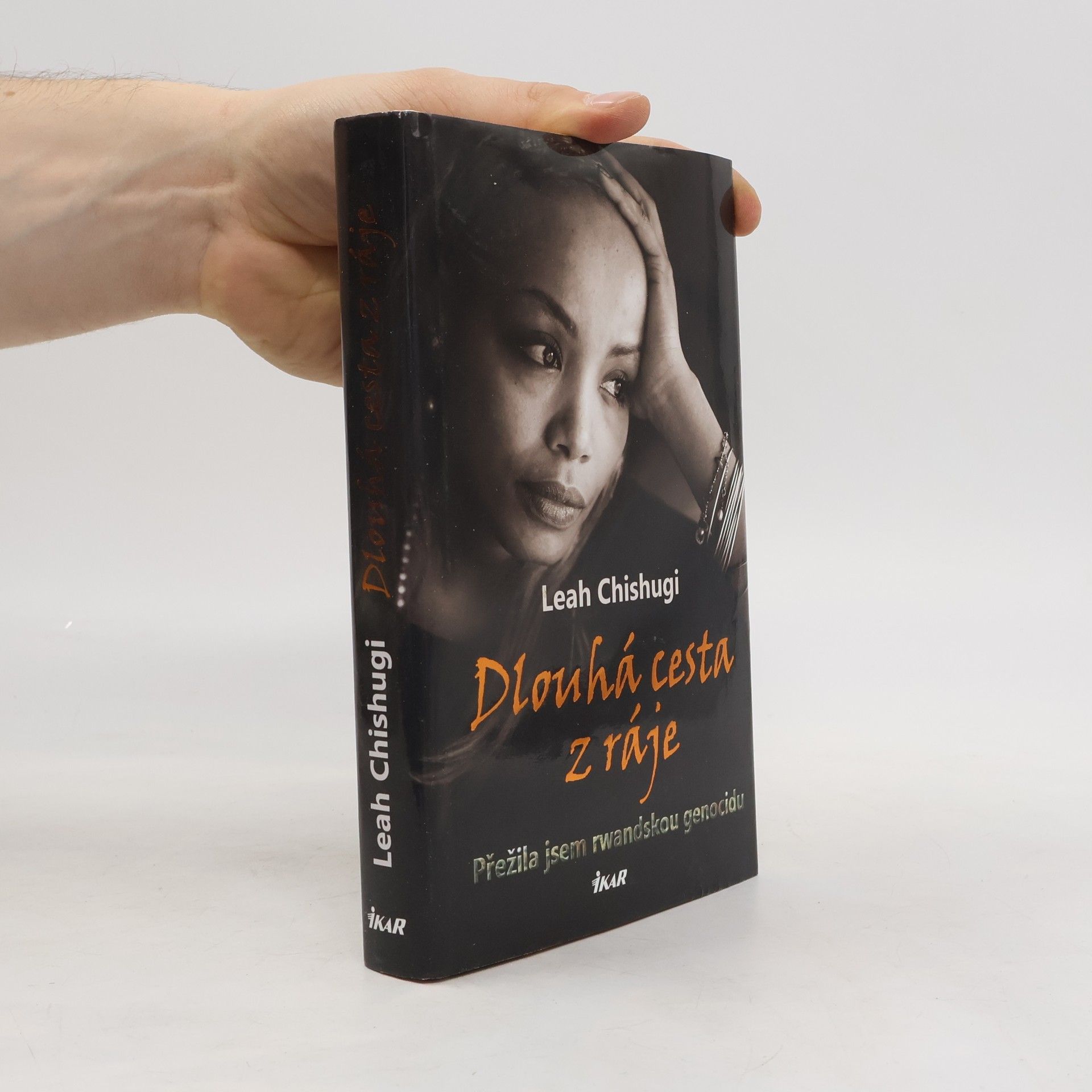 Leah Chishugi Dlouhá cesta z ráje : přežila jsem rwandskou genocidu