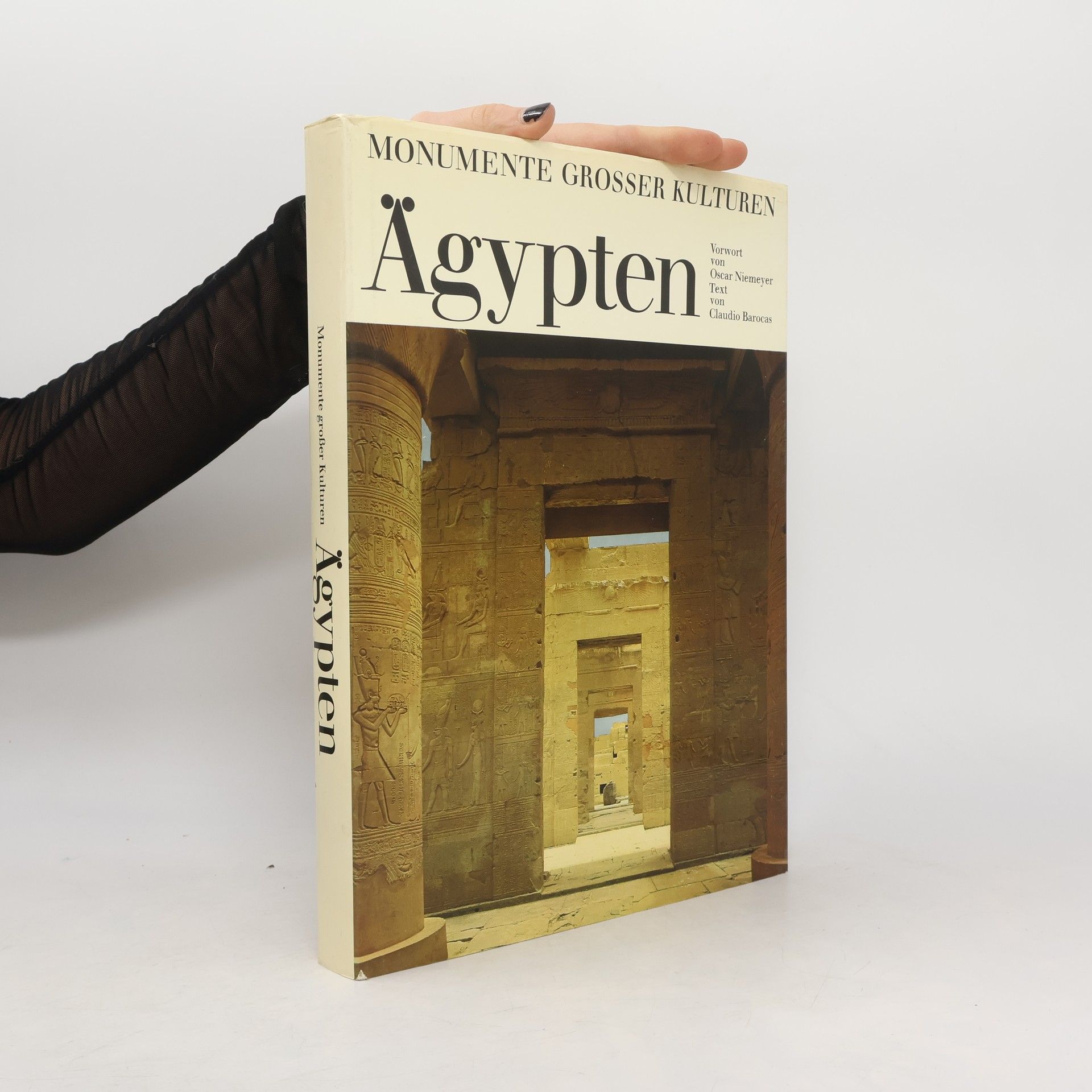 Claudio Barocas Ägypten - Monumente großer Kulturen