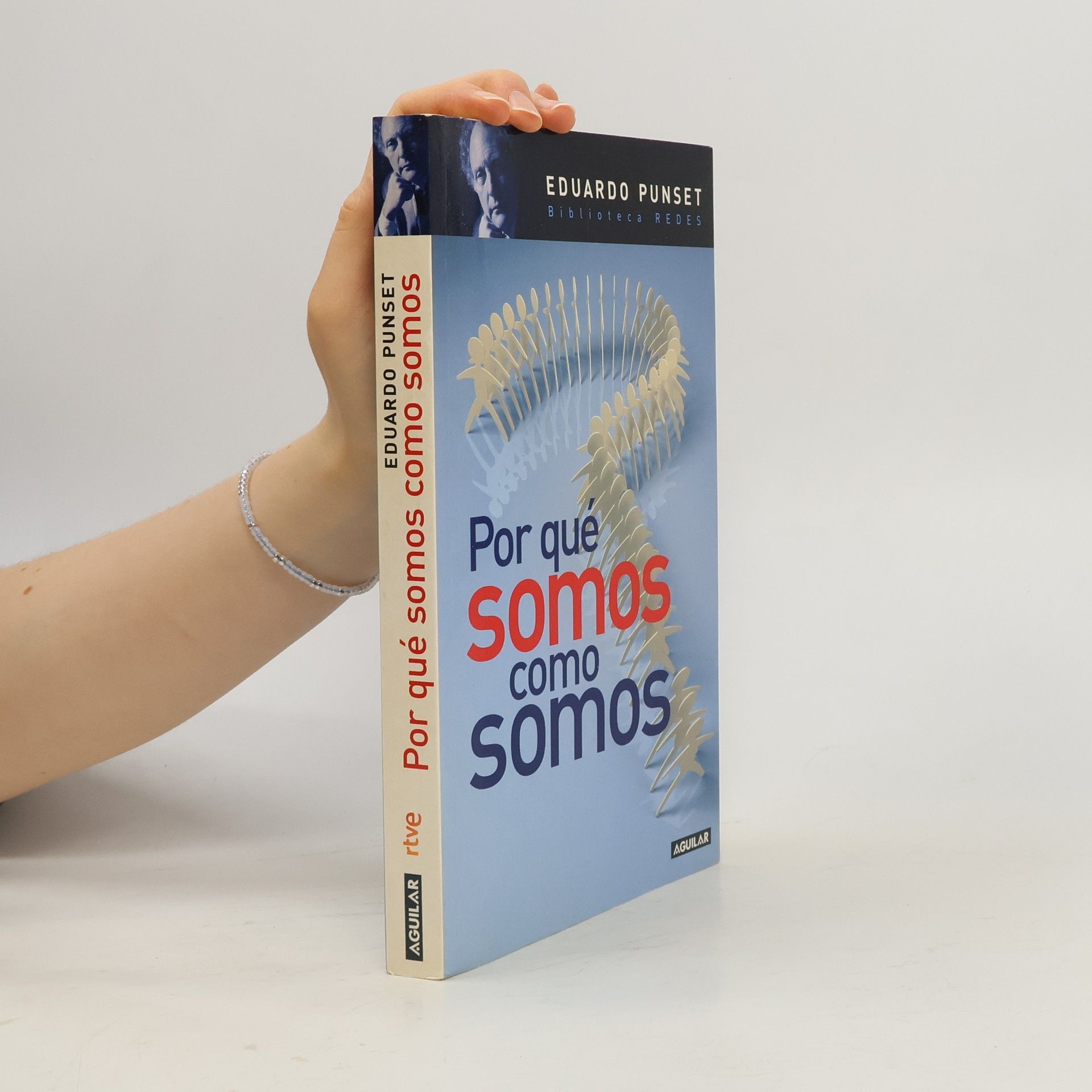 Por qué somos cómo somos