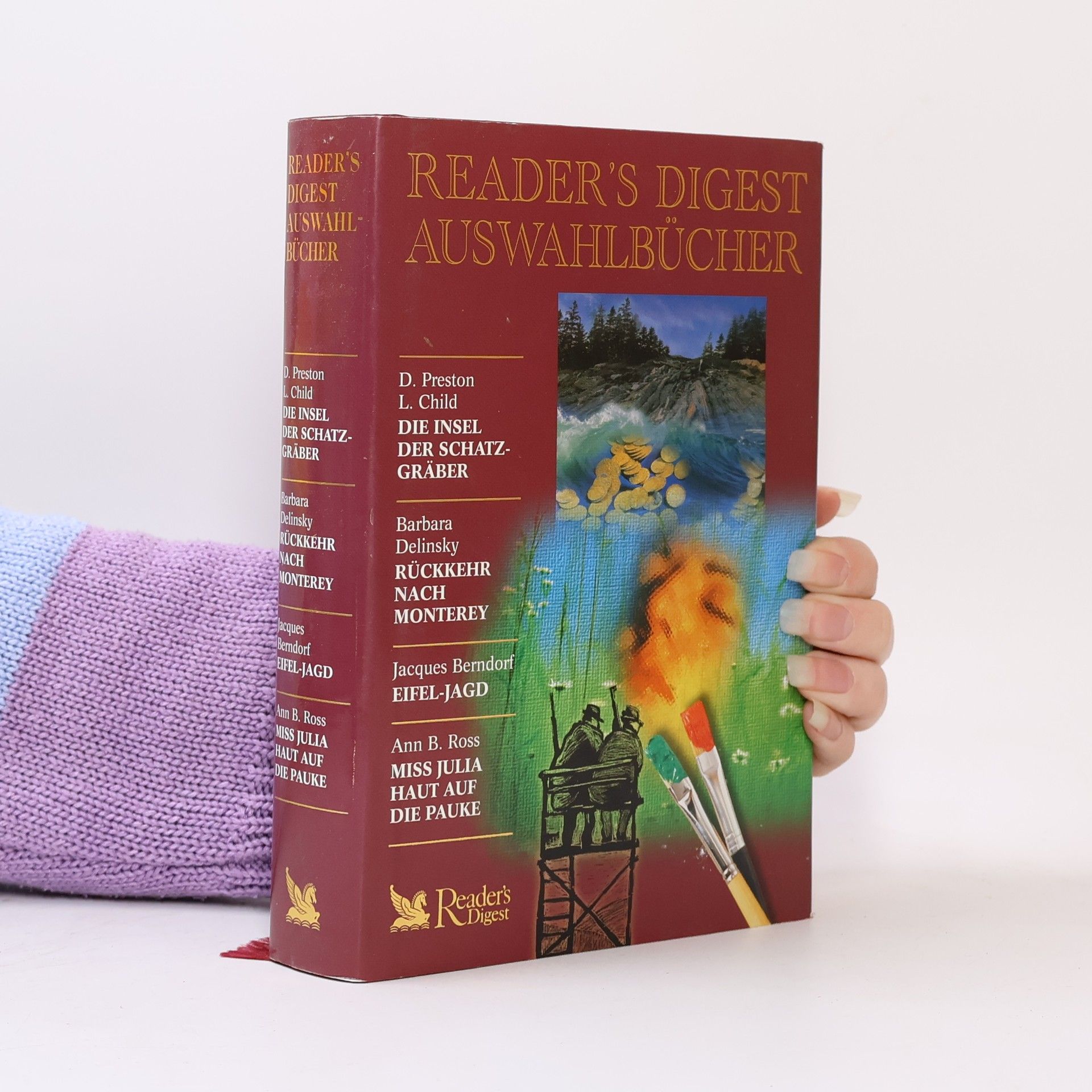 Collectif d'auteurs Reader's Digest Auswahlbücher. Die Insel der Schatzgräber. Rückkehr nach Monterey. Eifel-Jagd. Miss Julia Haut auf die Pauke