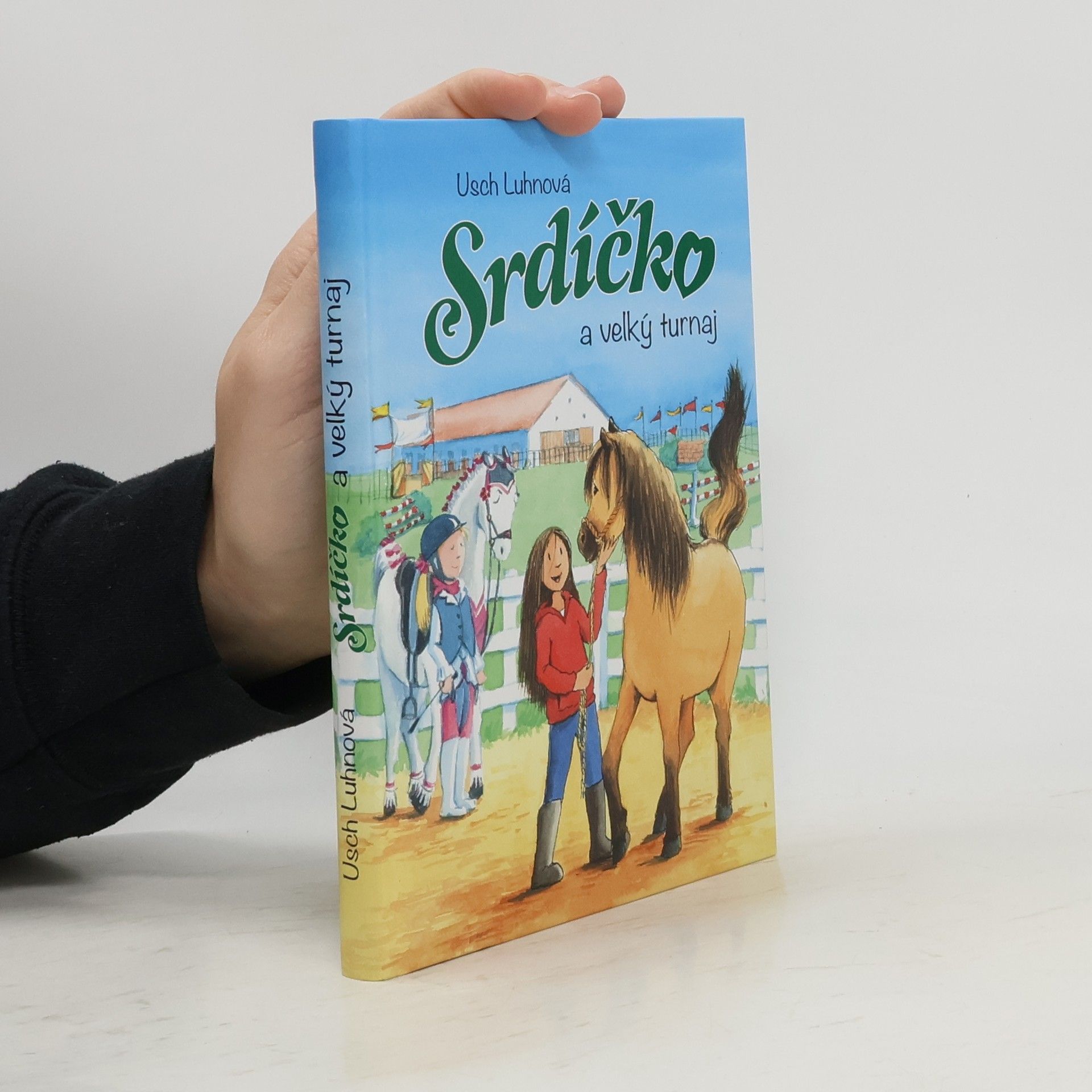 Usch Luhn Srdíčko a velký turnaj