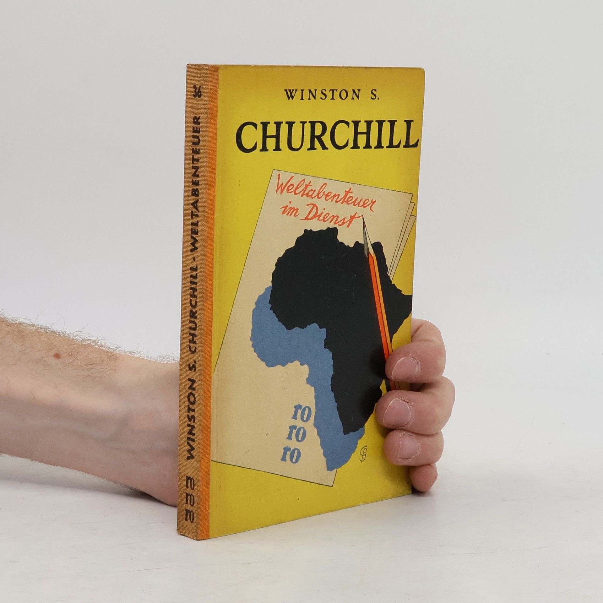 Winston S. Churchill Weltabenteuer im Dienst