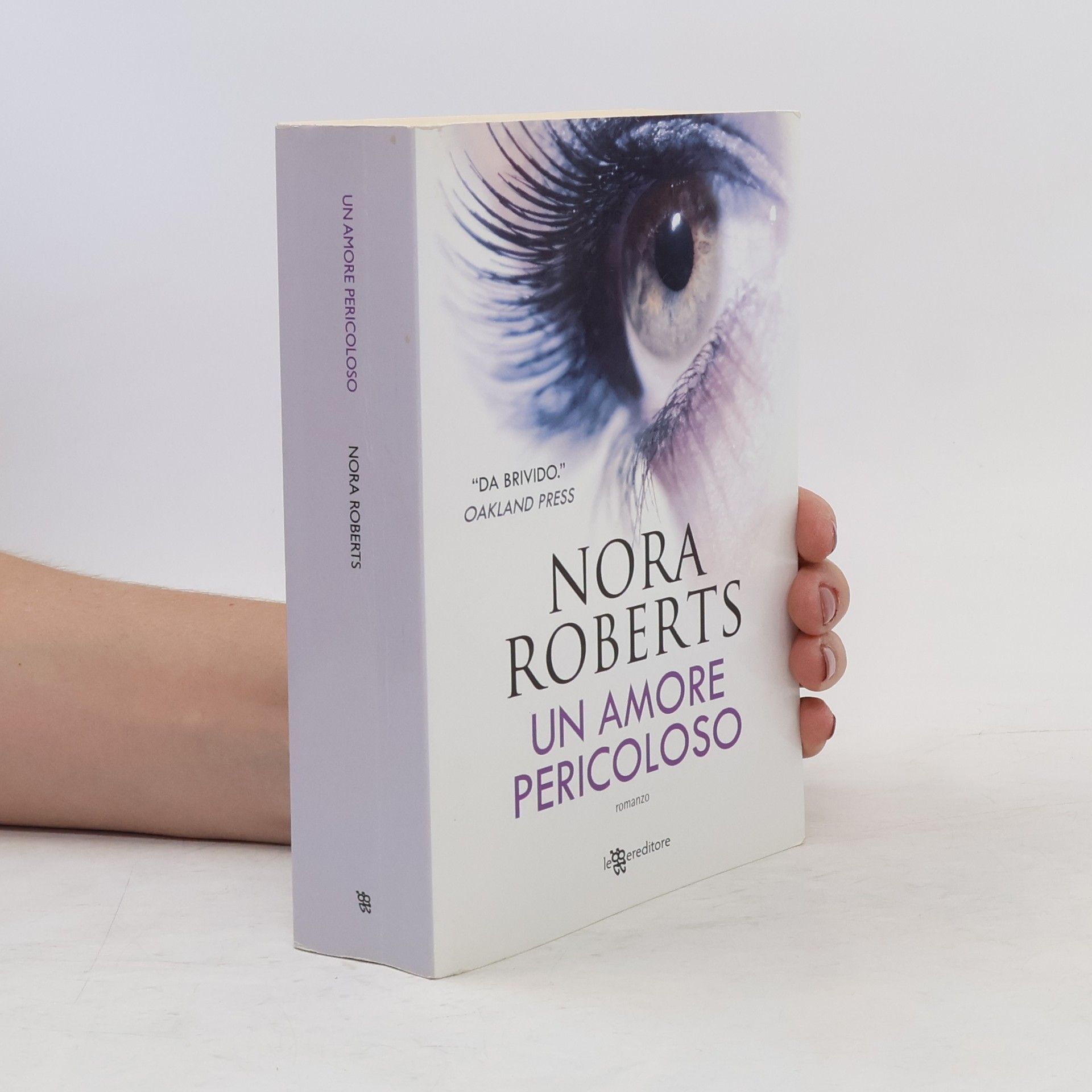 Nora Roberts Un amore pericoloso