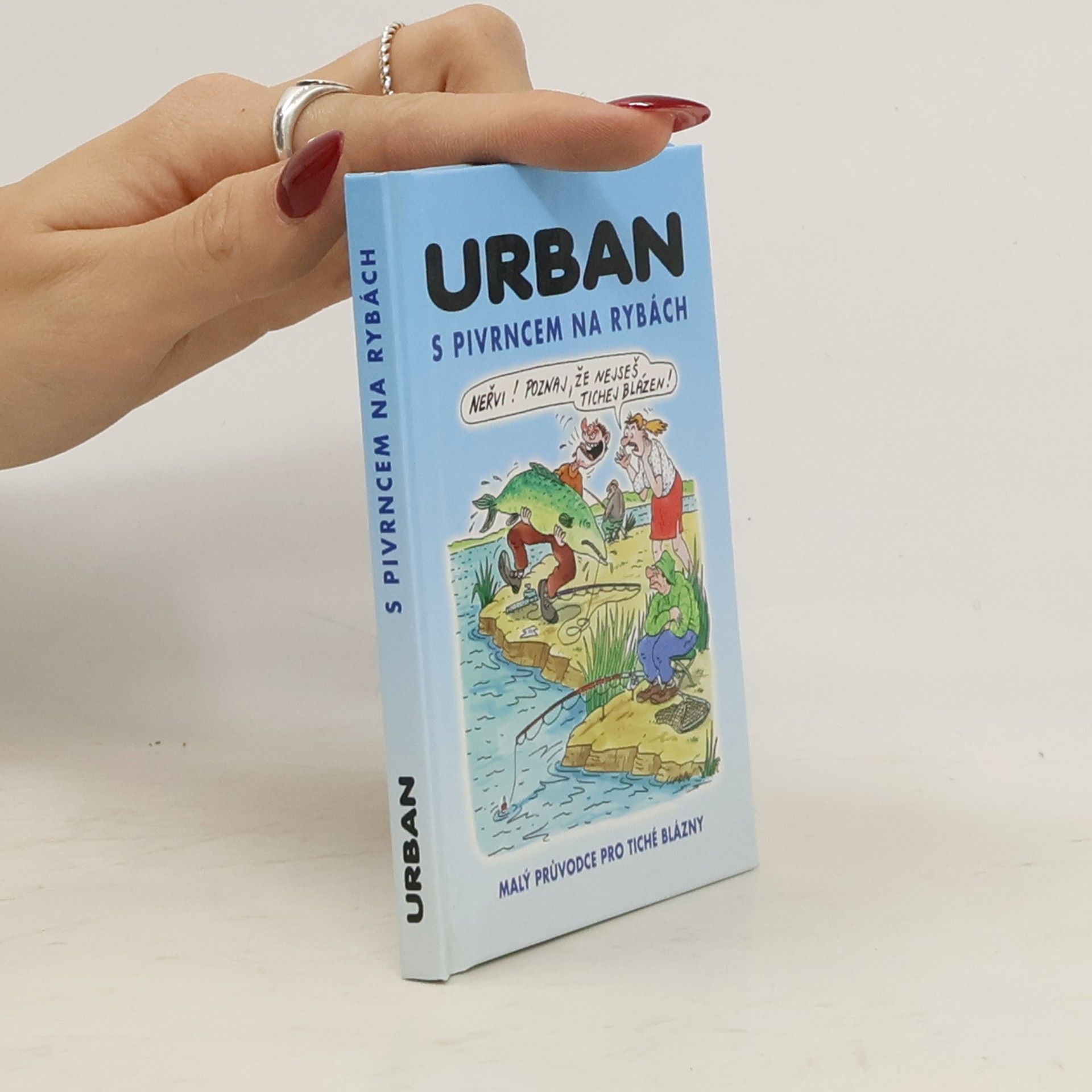 Petr Urban S pivrncem na rybách