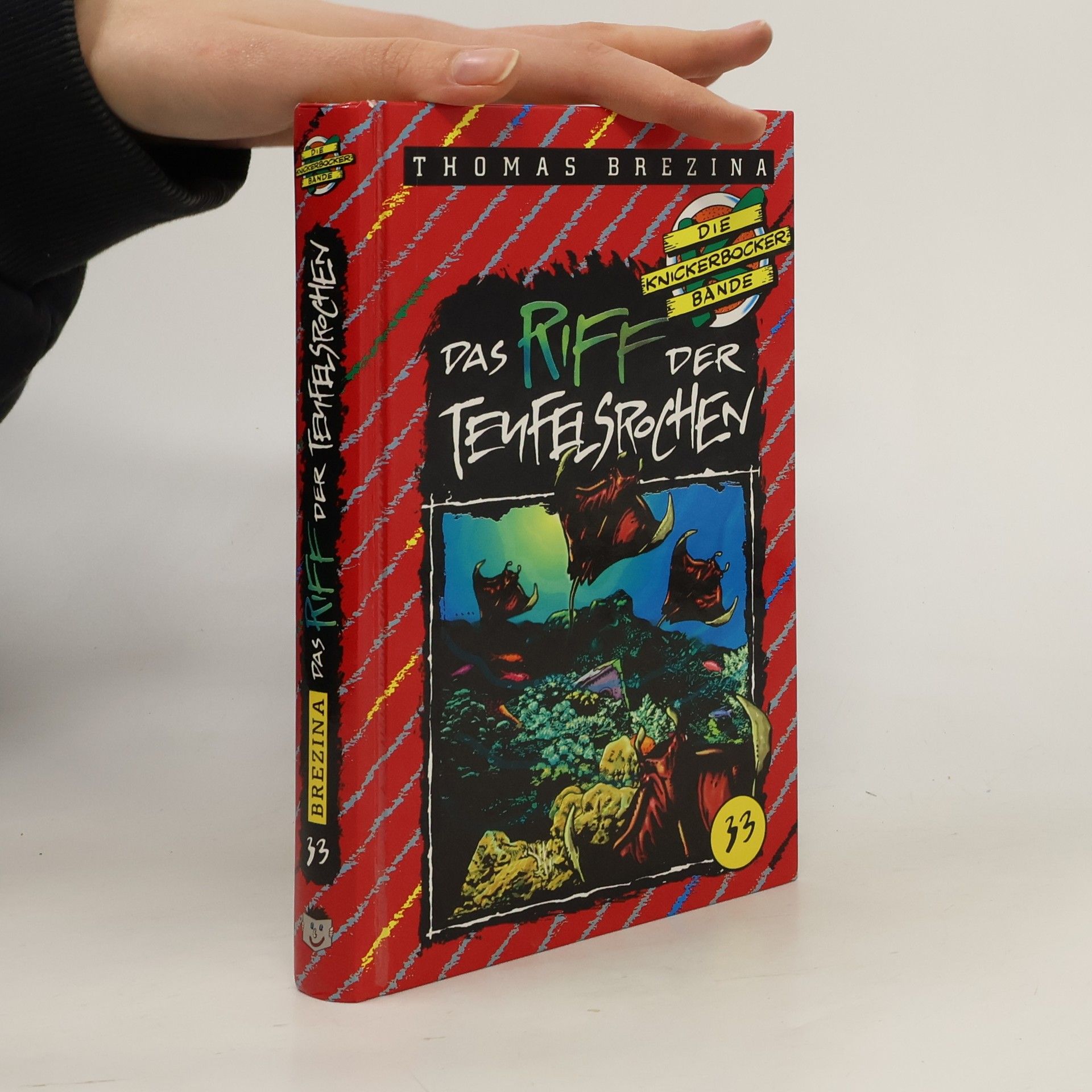 Thomas Brezina Die Knickerbocker-Bande 33. Das Riff der Teufelsrochen