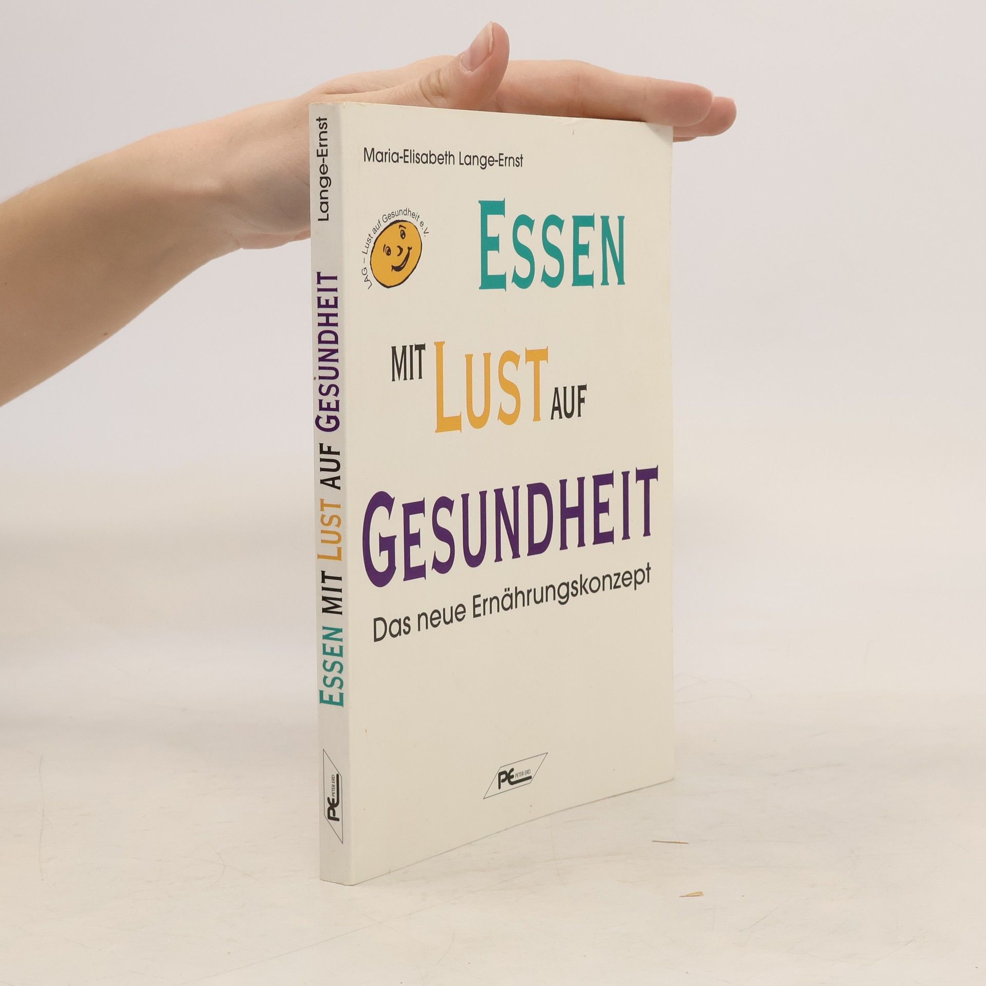 Maria-Elisabeth Lange Essen mit Lust auf Gesundheit