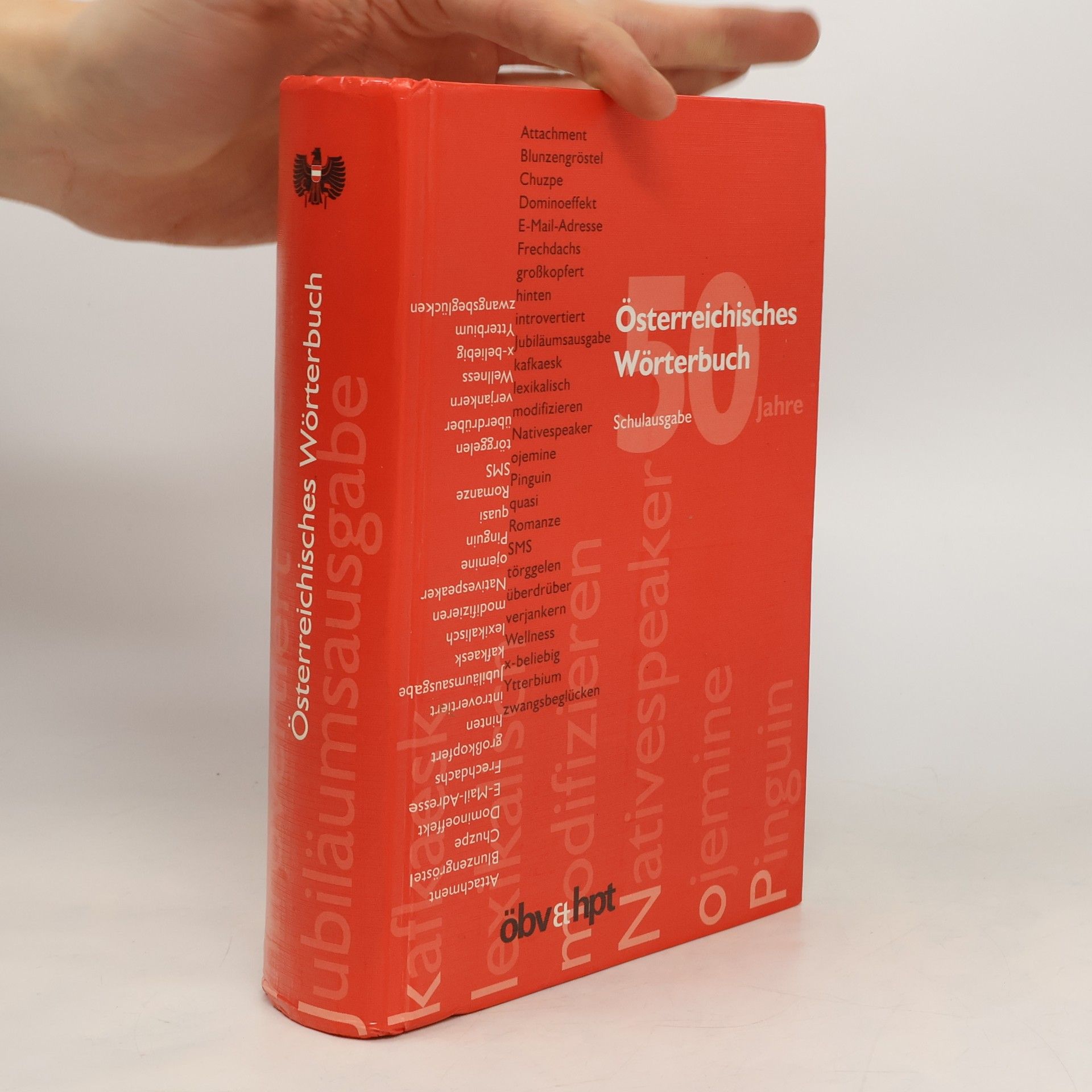 Autorenkollektiv Österreichisches Wörterbuch. Auf der Grundlage des amtlichen Regelwerks