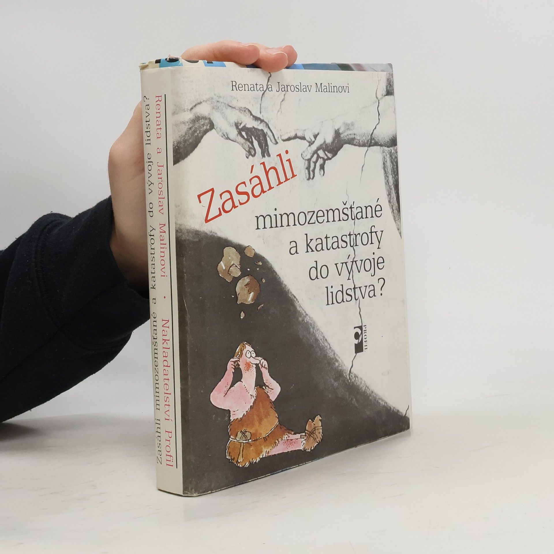 Jaroslav Malina Zasáhli mimozemšťané a katastrofy do vývoje lidstva?