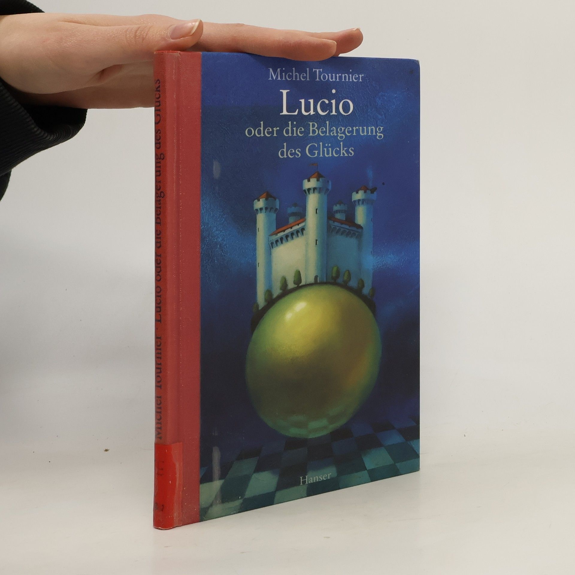 Lucio oder die Belagerung des Glücks