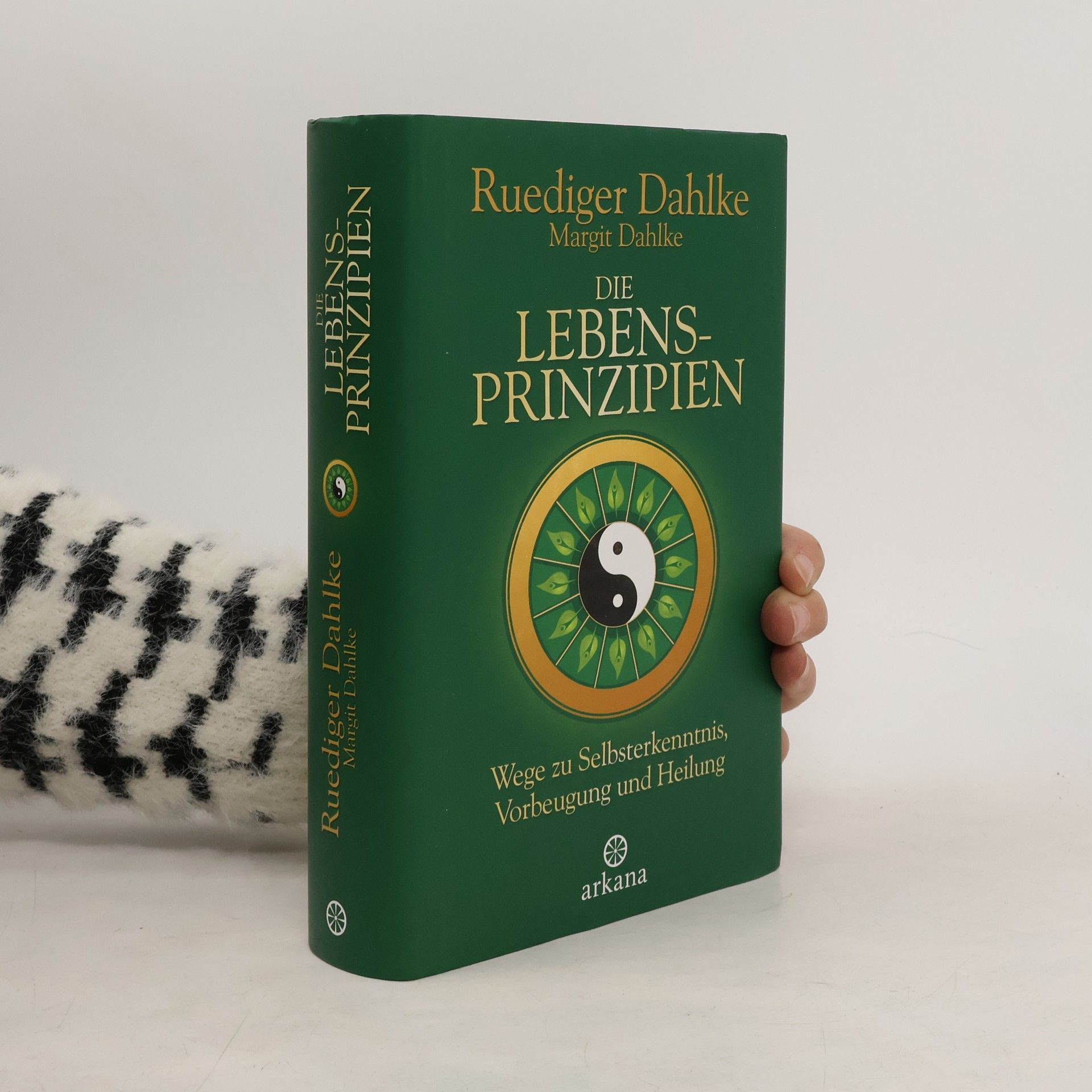 Ruediger Dahlke Die Lebensprinzipien