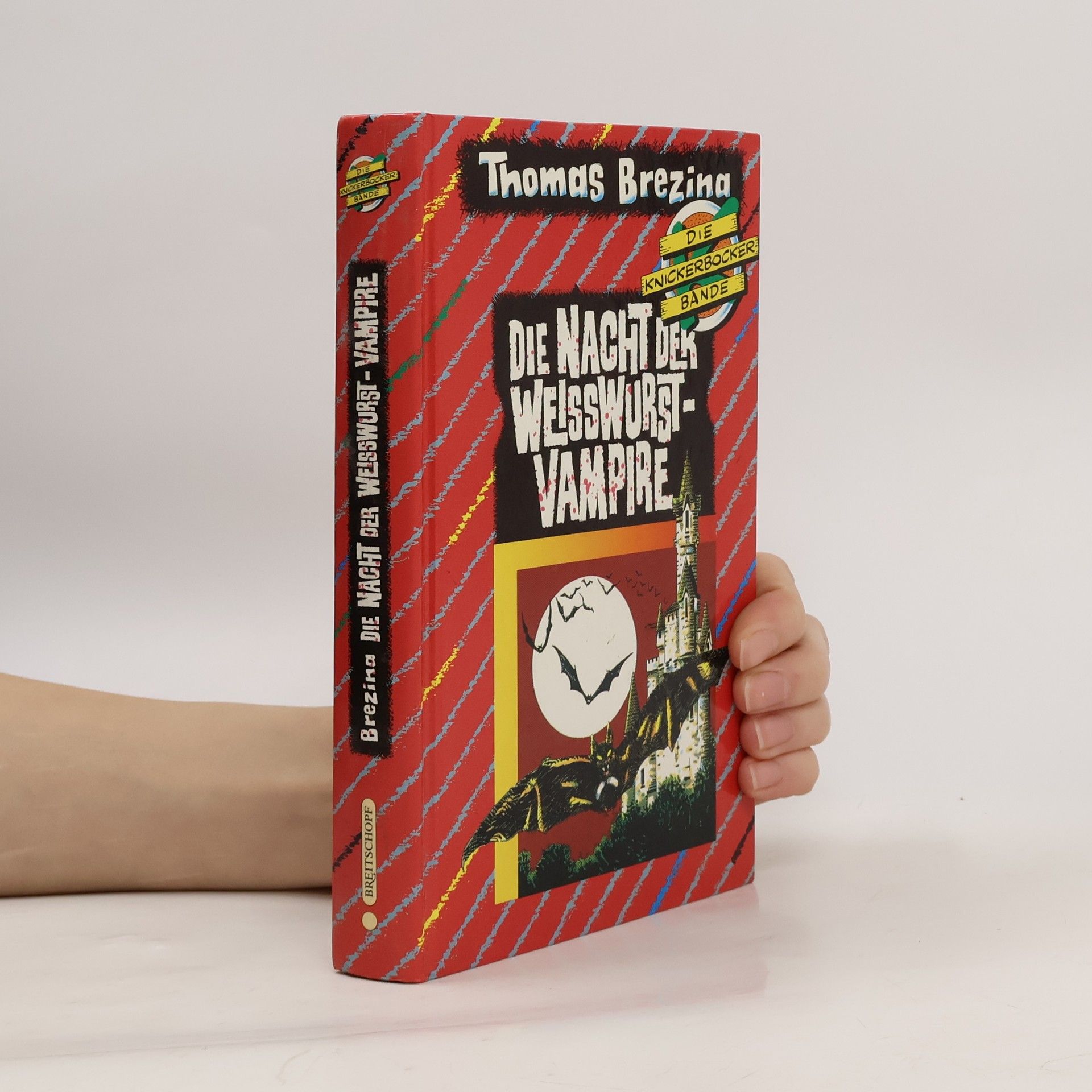 Thomas Brezina Die Nacht der Weisswurst-Vampire
