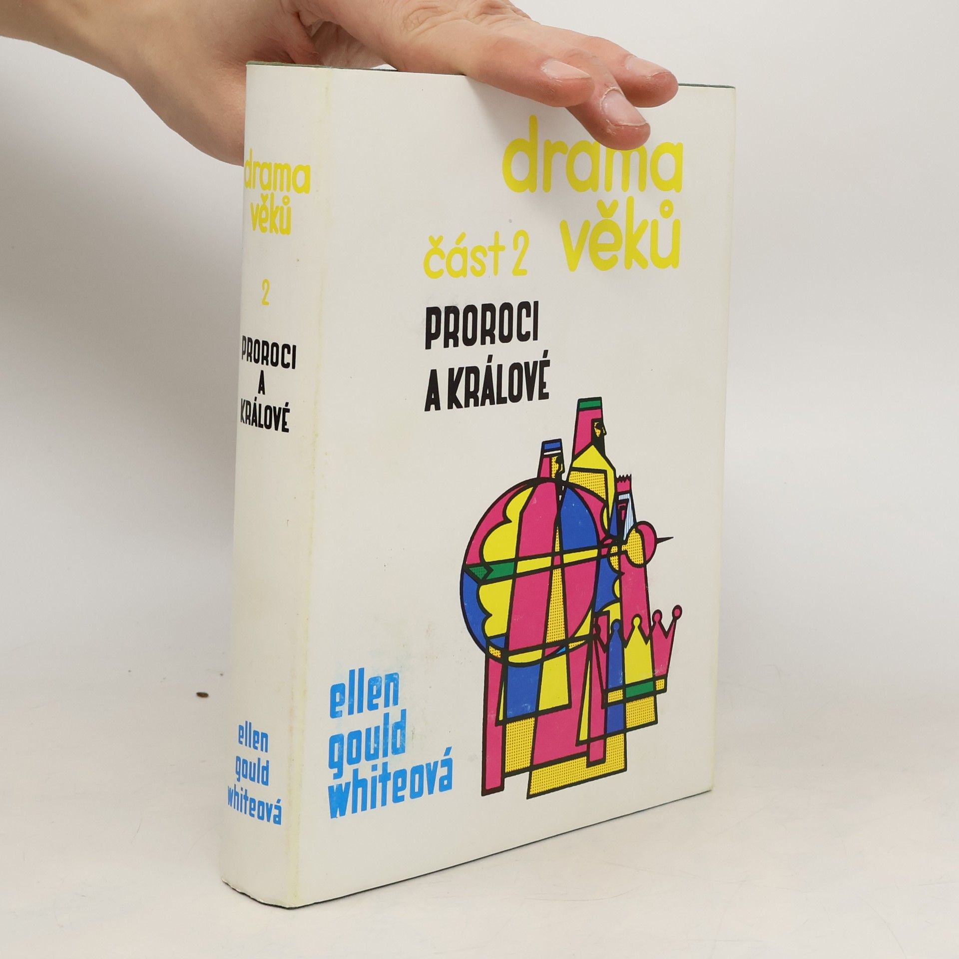 Ellen G. White Proroci a králové