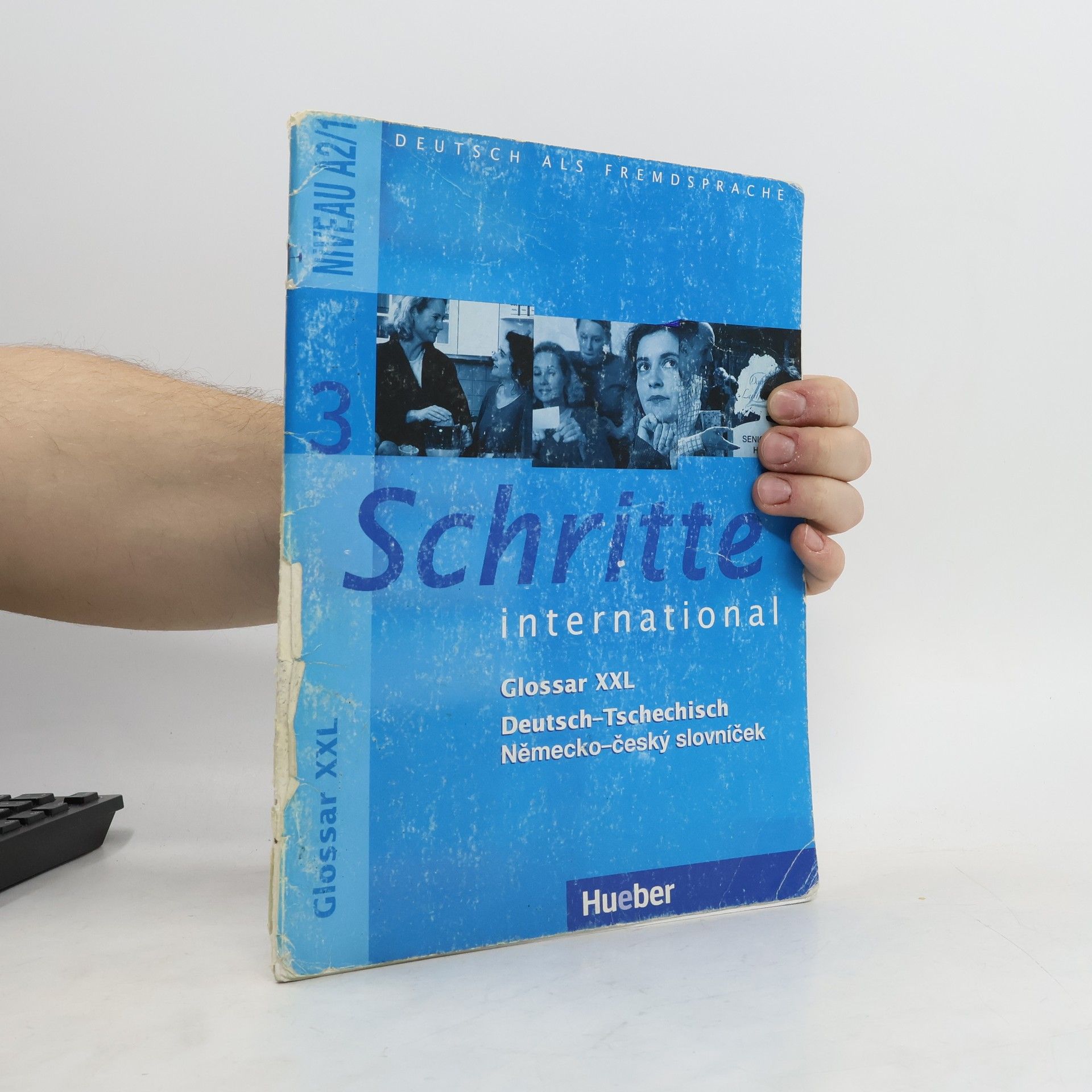 Autorenkollektiv Schritte international 3 : Glossar XXL : Deutsch-Tschechisch, Německo-český slovníček : Niveau A2
