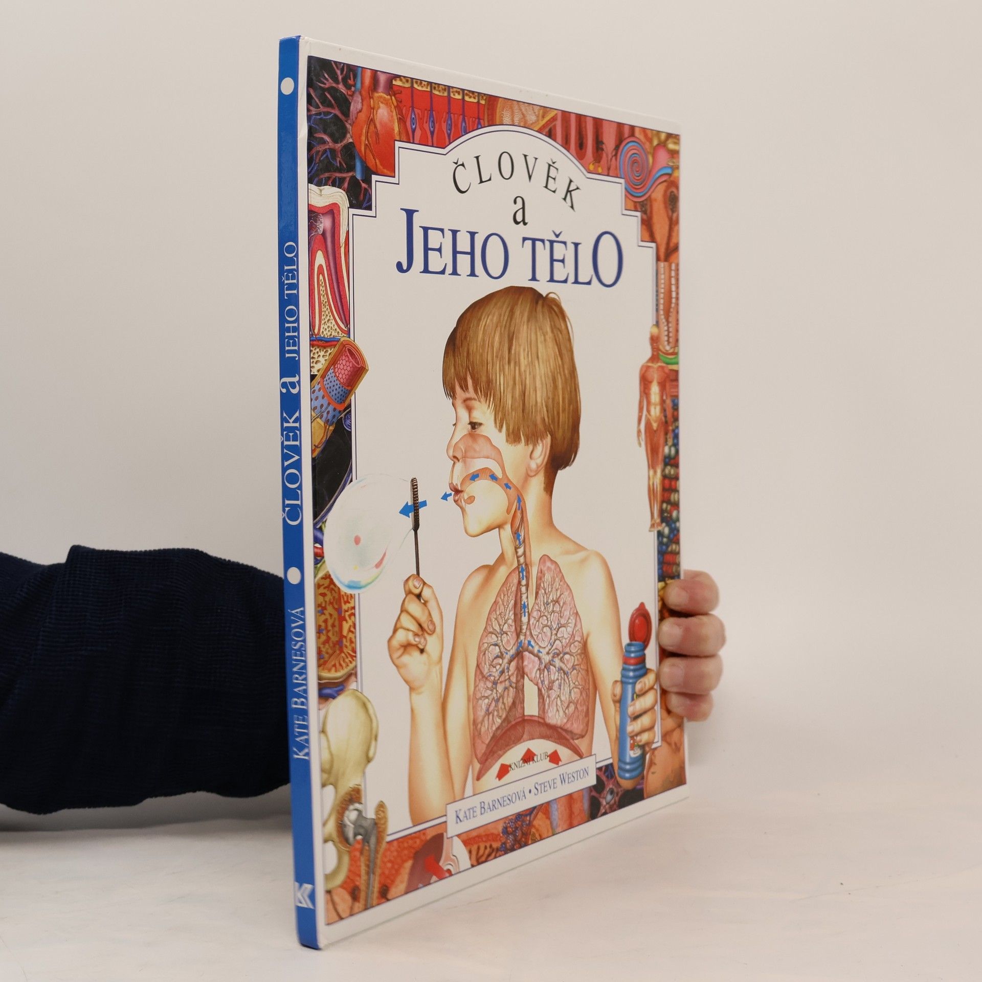 Kate Kate L. Barnes Člověk a jeho tělo