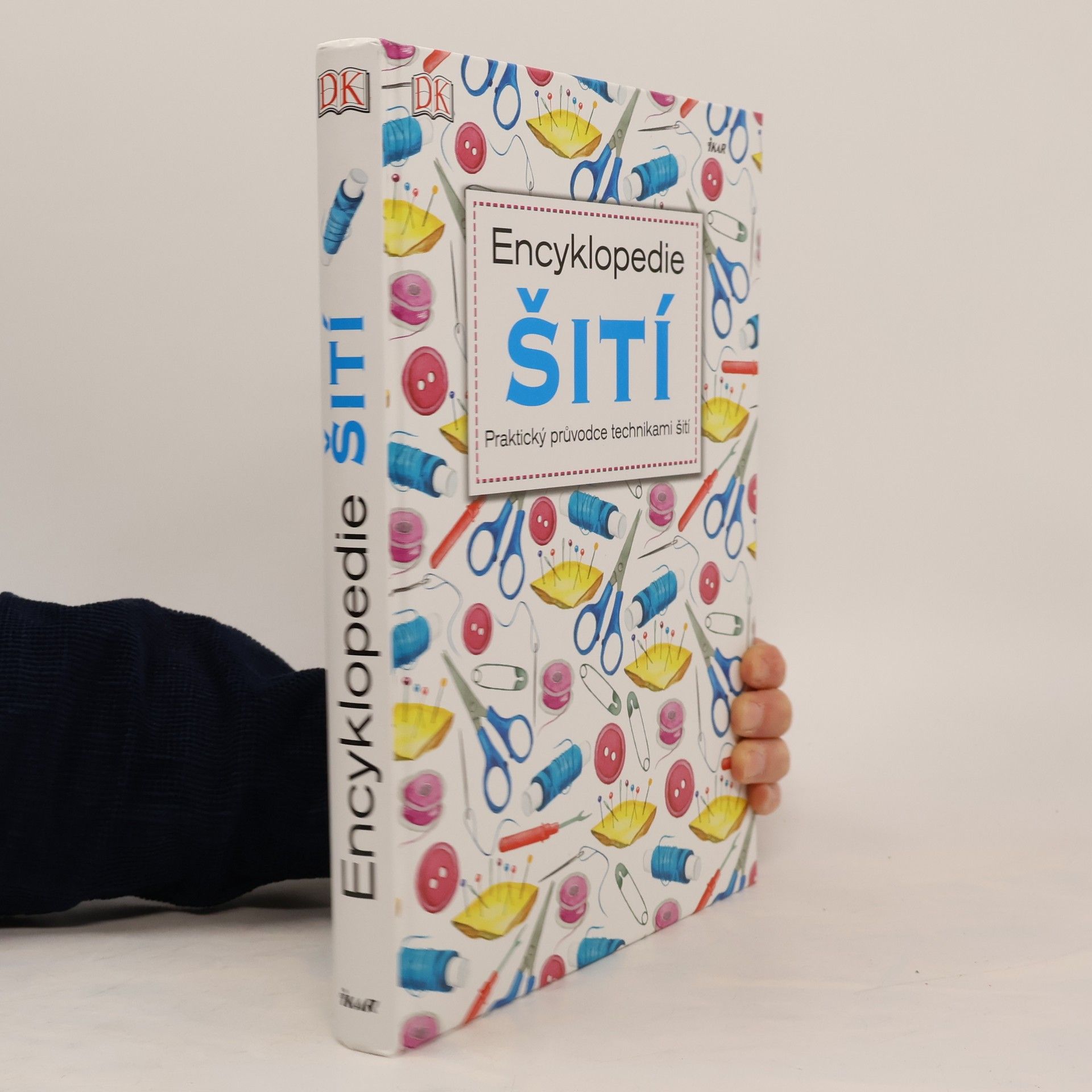 Leona Maříková Encyklopedie šití – praktický průvodce technikami šití