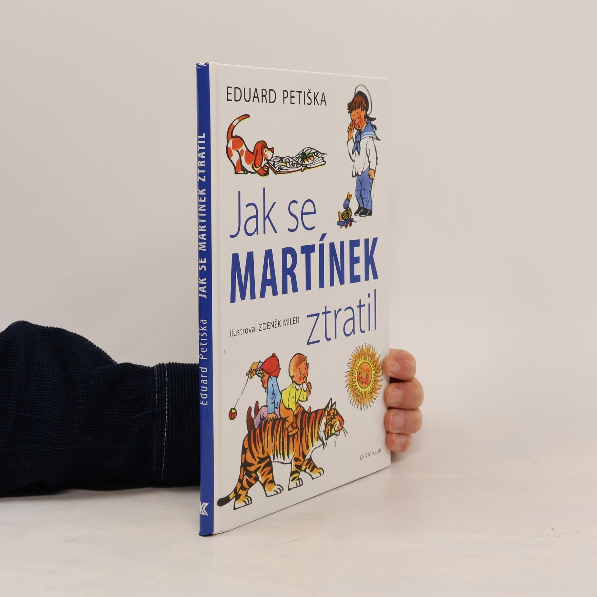 Eduard Petiška Jak se Martínek ztratil