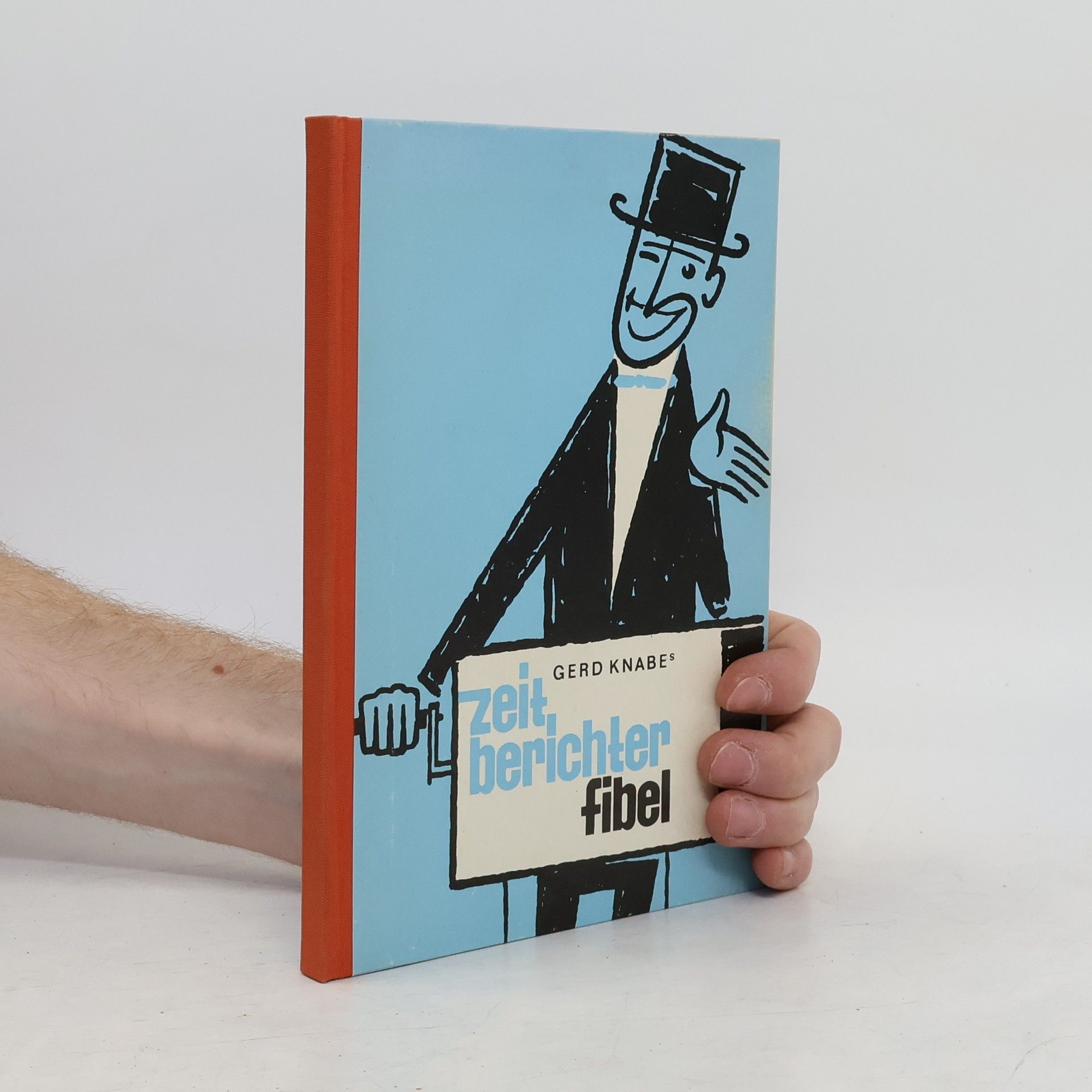 Gerd Knabe Zeitberichter Fibel