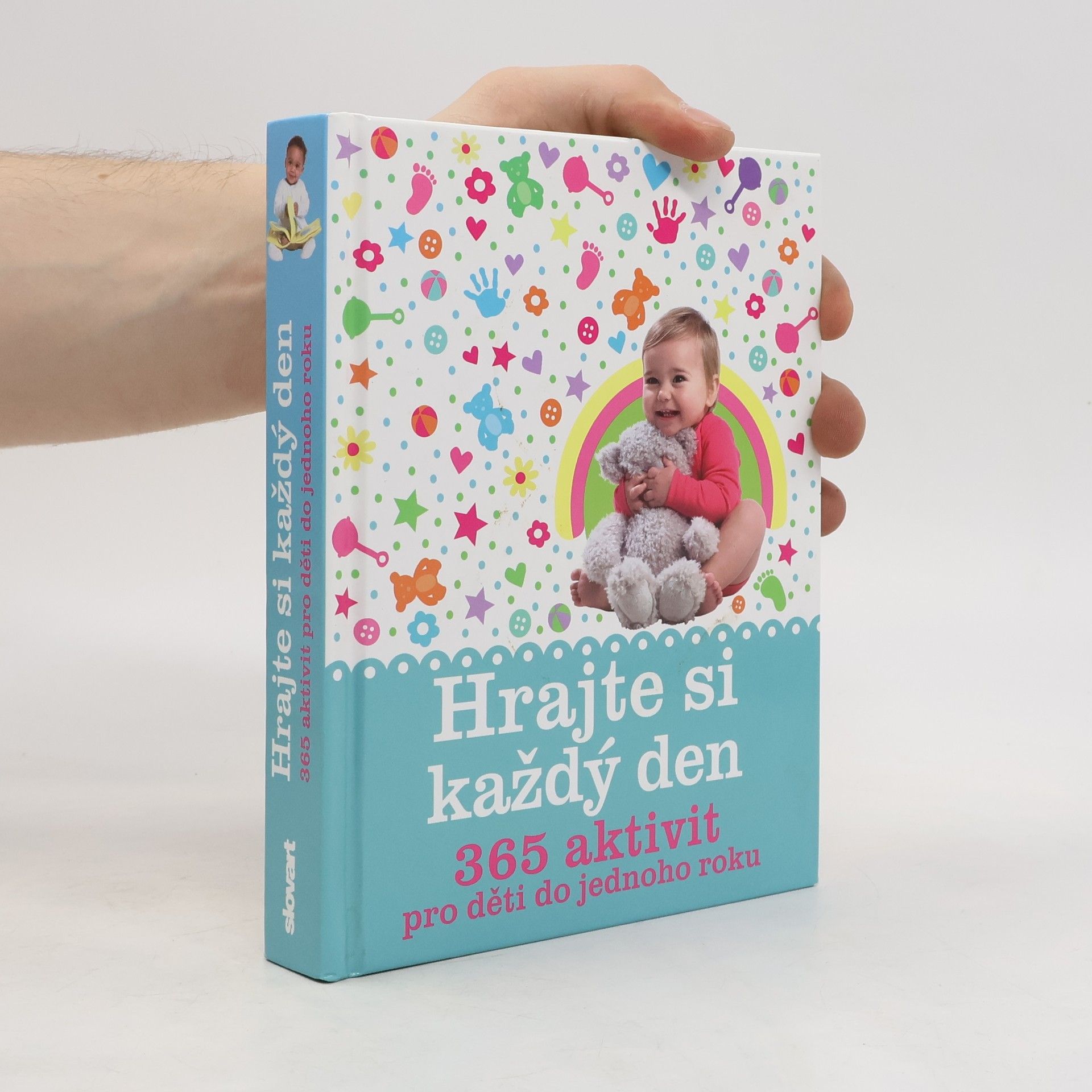 Marie Pásková Hrajte si každý den. 365 aktivit pro děti do jednoho roku
