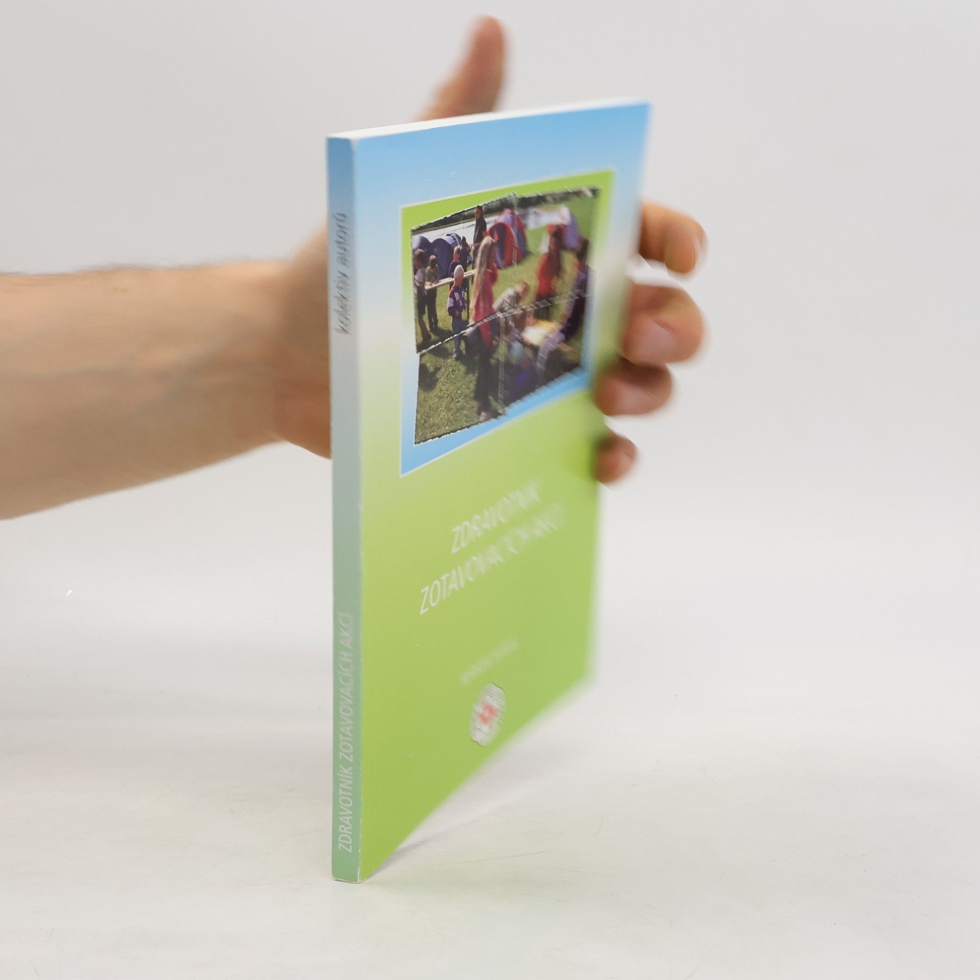 Kolektiv autorů Zdravotník zotavovacích akcí