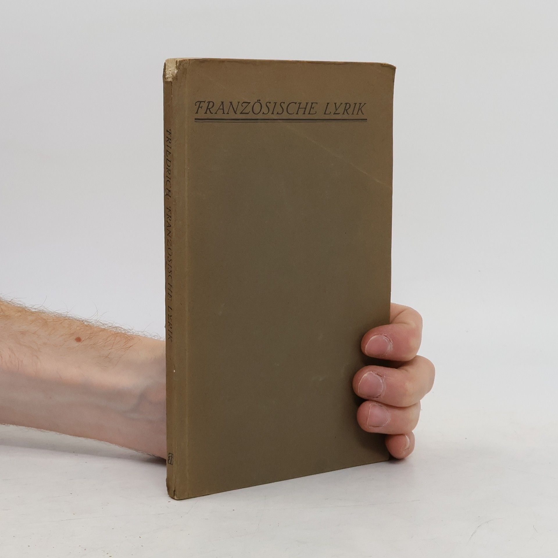 Fritz Friedrich Auswahl französischer Lyrik