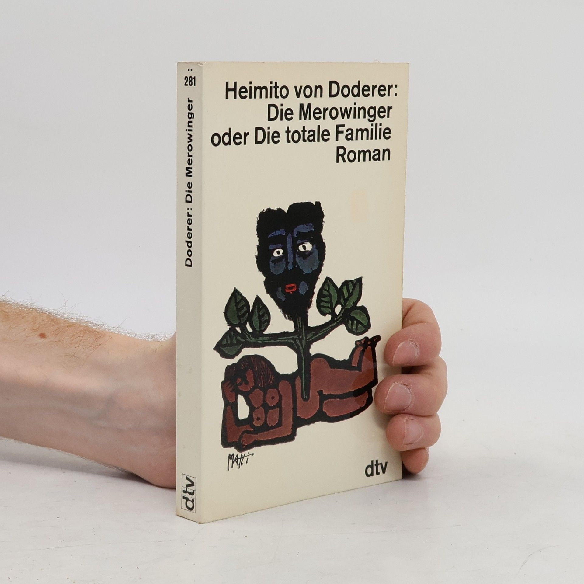 Hemito von Doderer Die Merowinger oder Die totale Famile