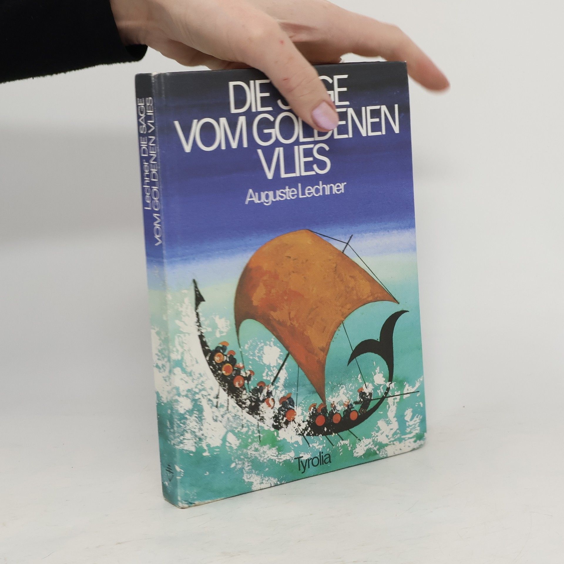 Auguste Lechner Die Sage vom Goldenen Vlies