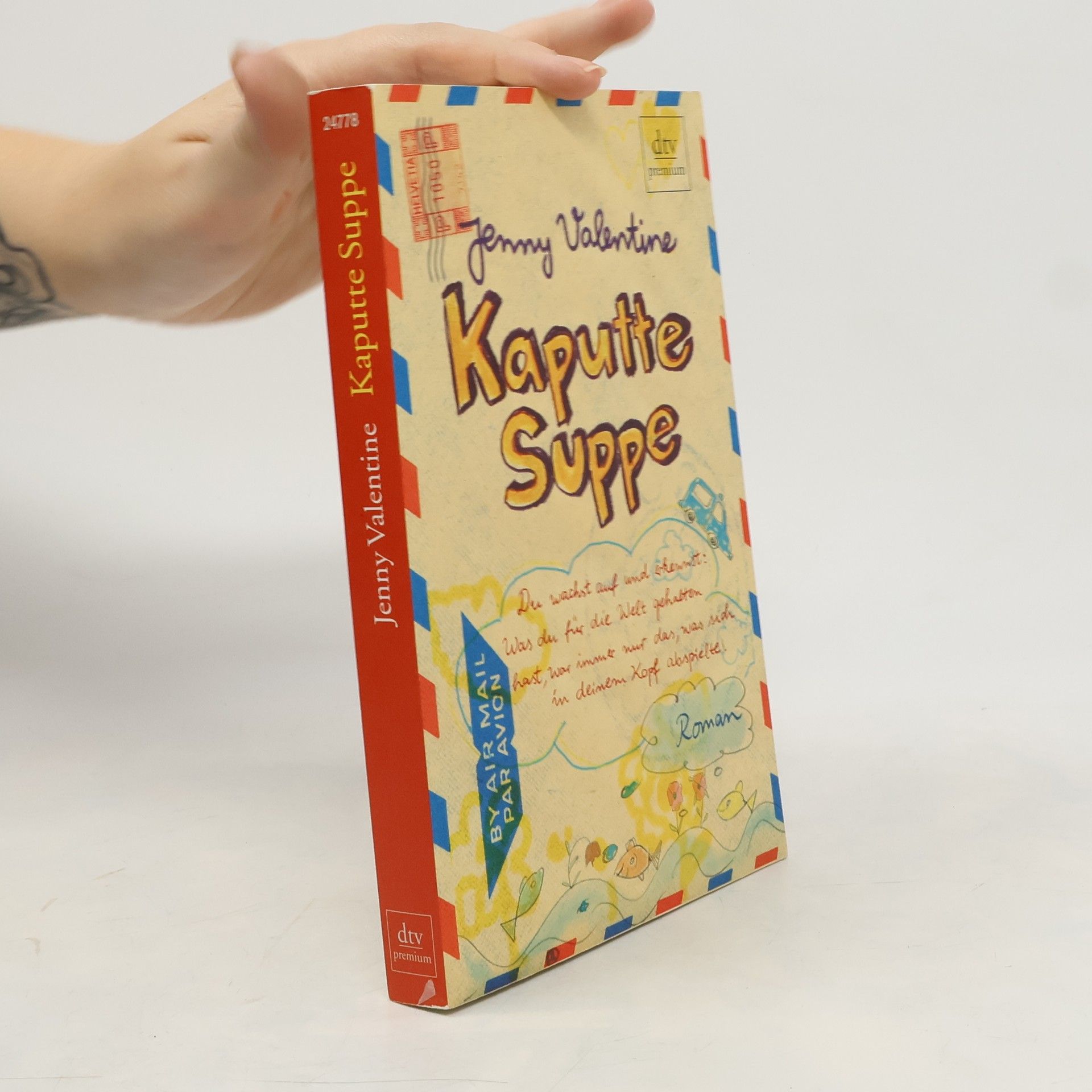 Jenny Valentine Kaputte Suppe