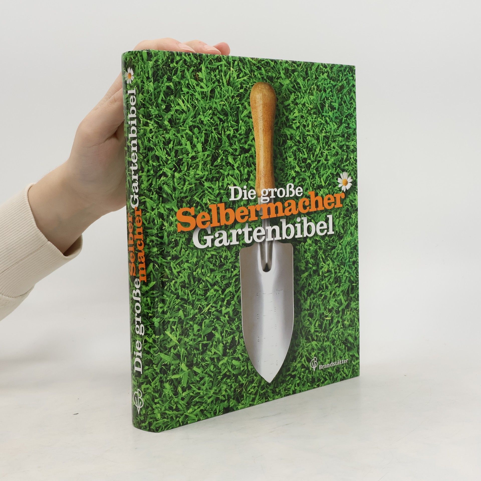 Klaus Ruhnau Die große Selbermacher-Gartenbibel