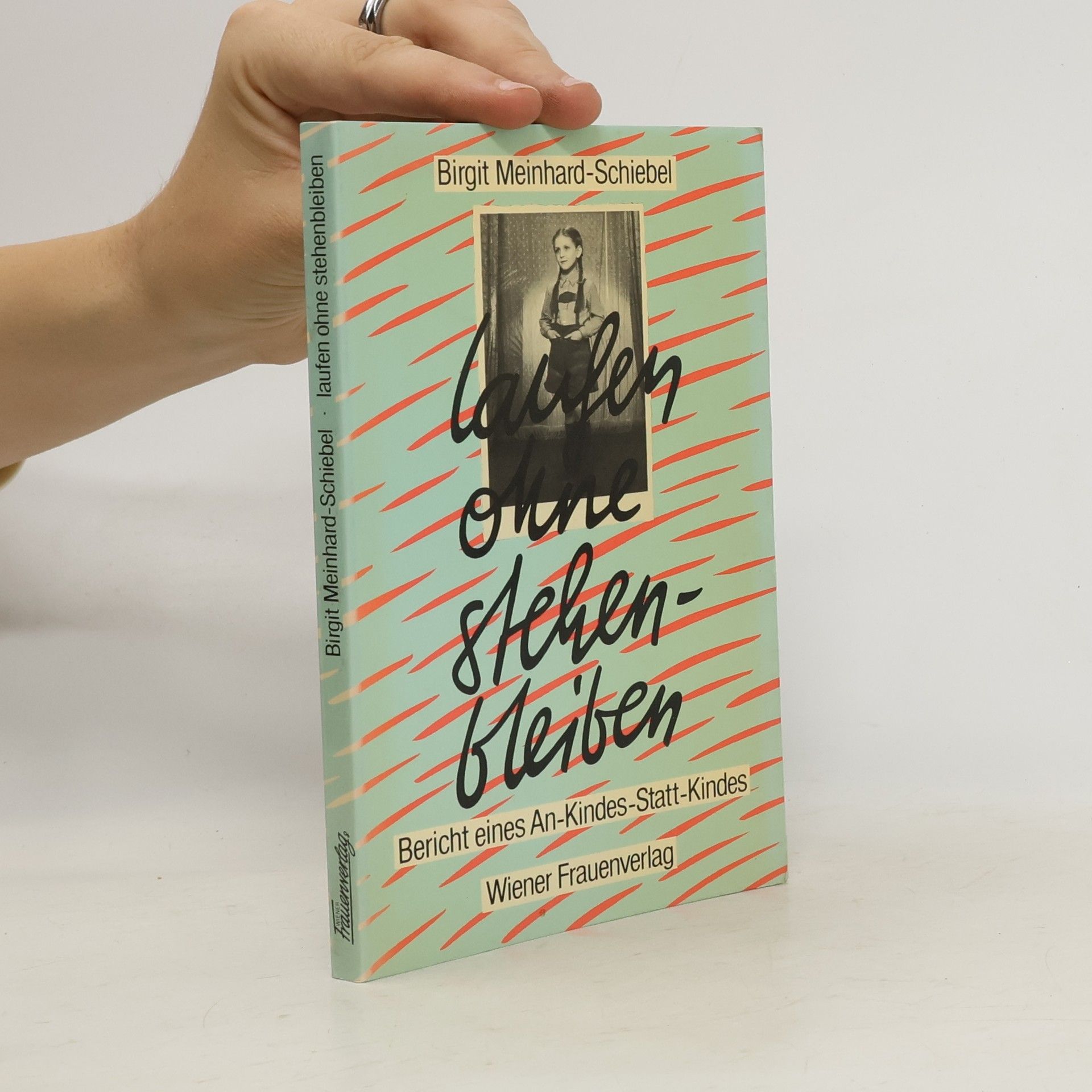 Birgit Meinhard Schiebel Laufen ohne stehenbleiben