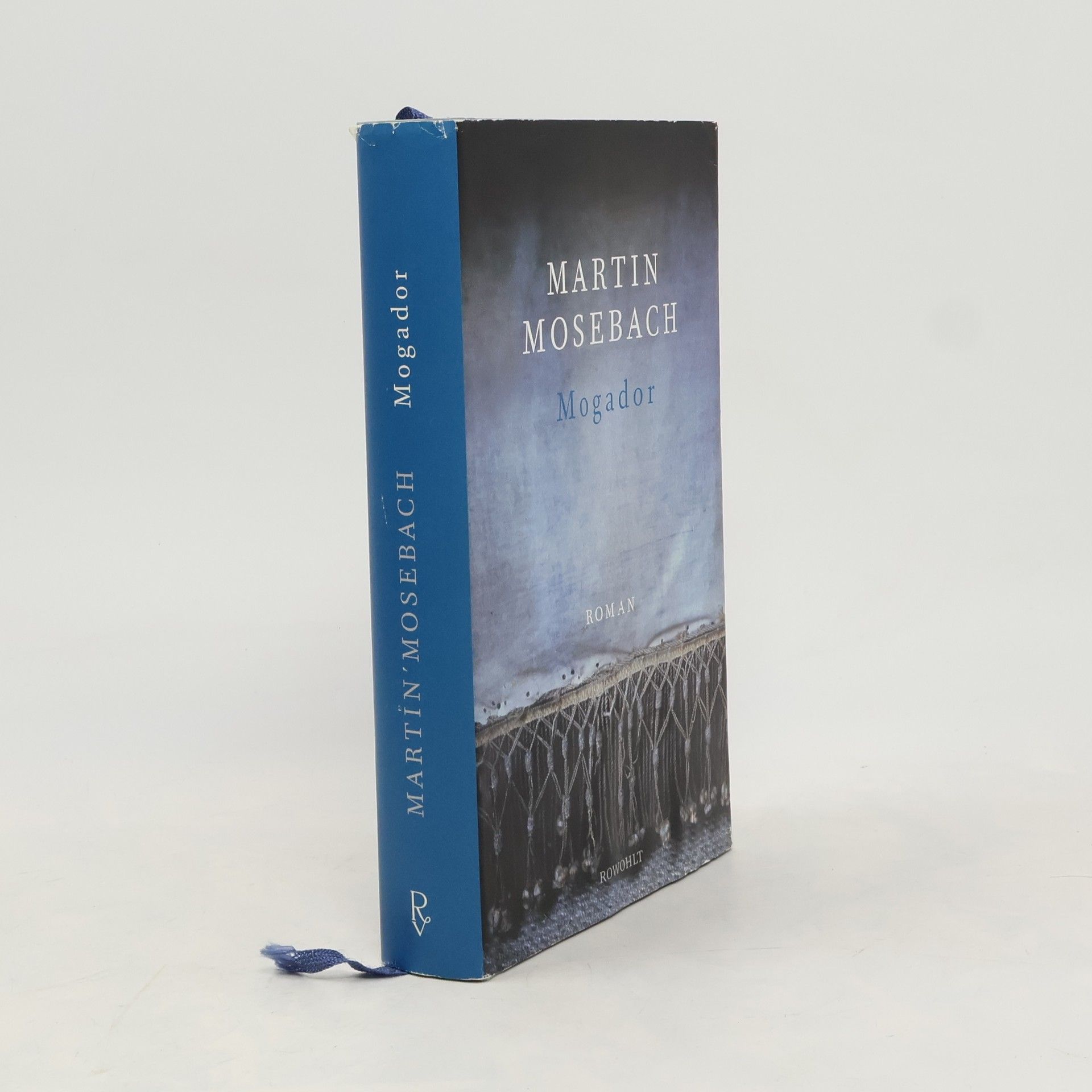 Martin Mosebach Mogador