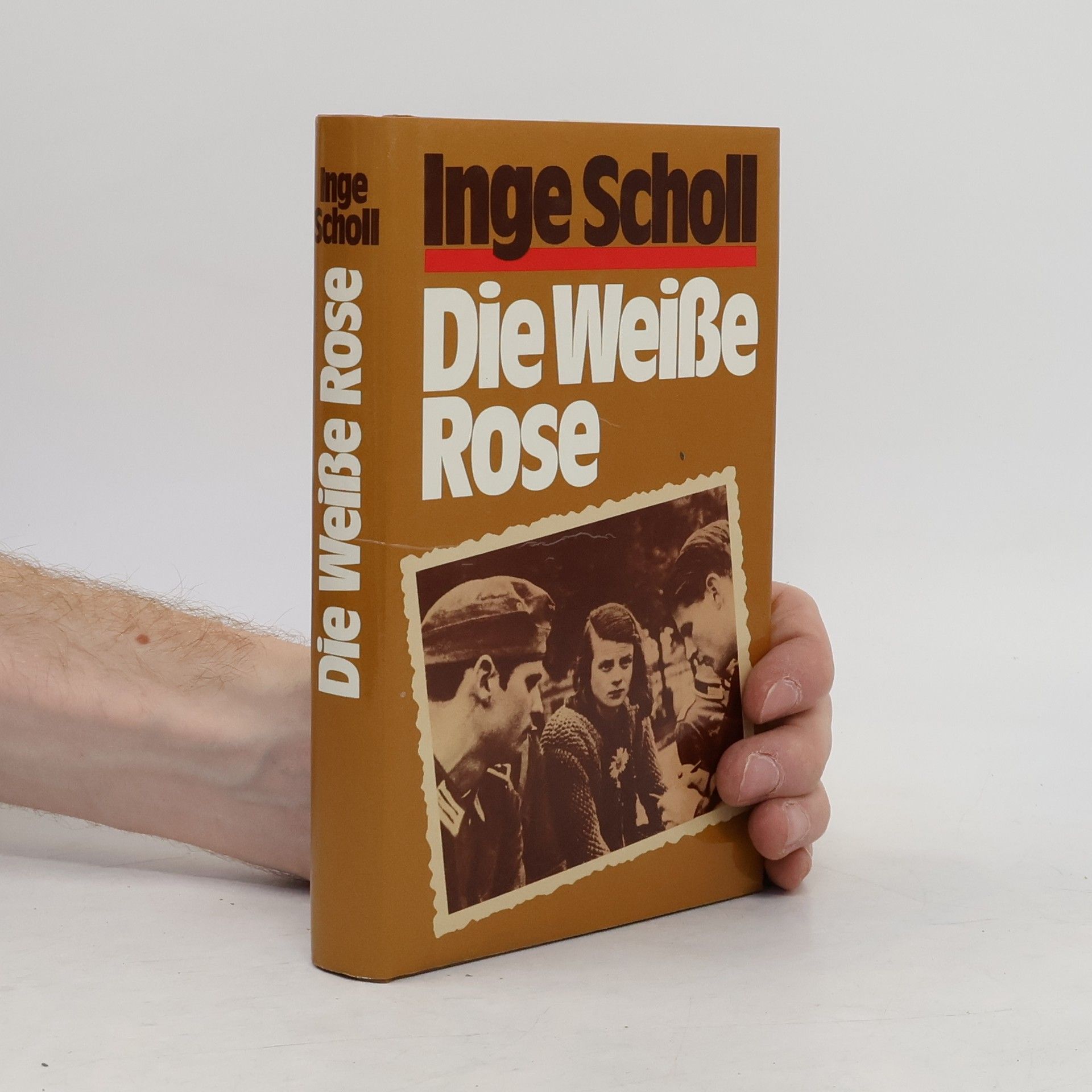 Inge Aicher-Scholl Die Weiße Rose