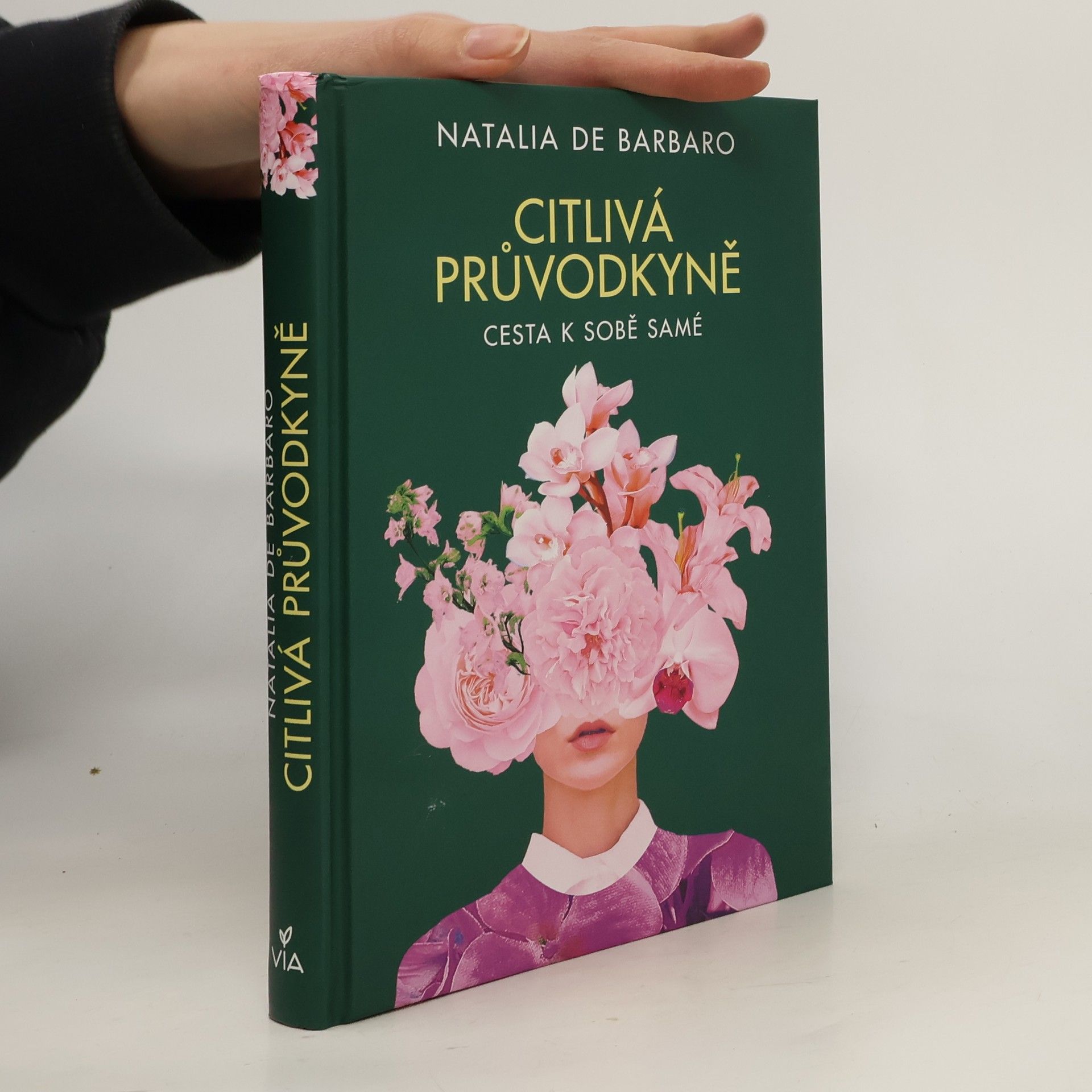 Natalia Barbaro Citlivá průvodkyně : cesta k sobě samé