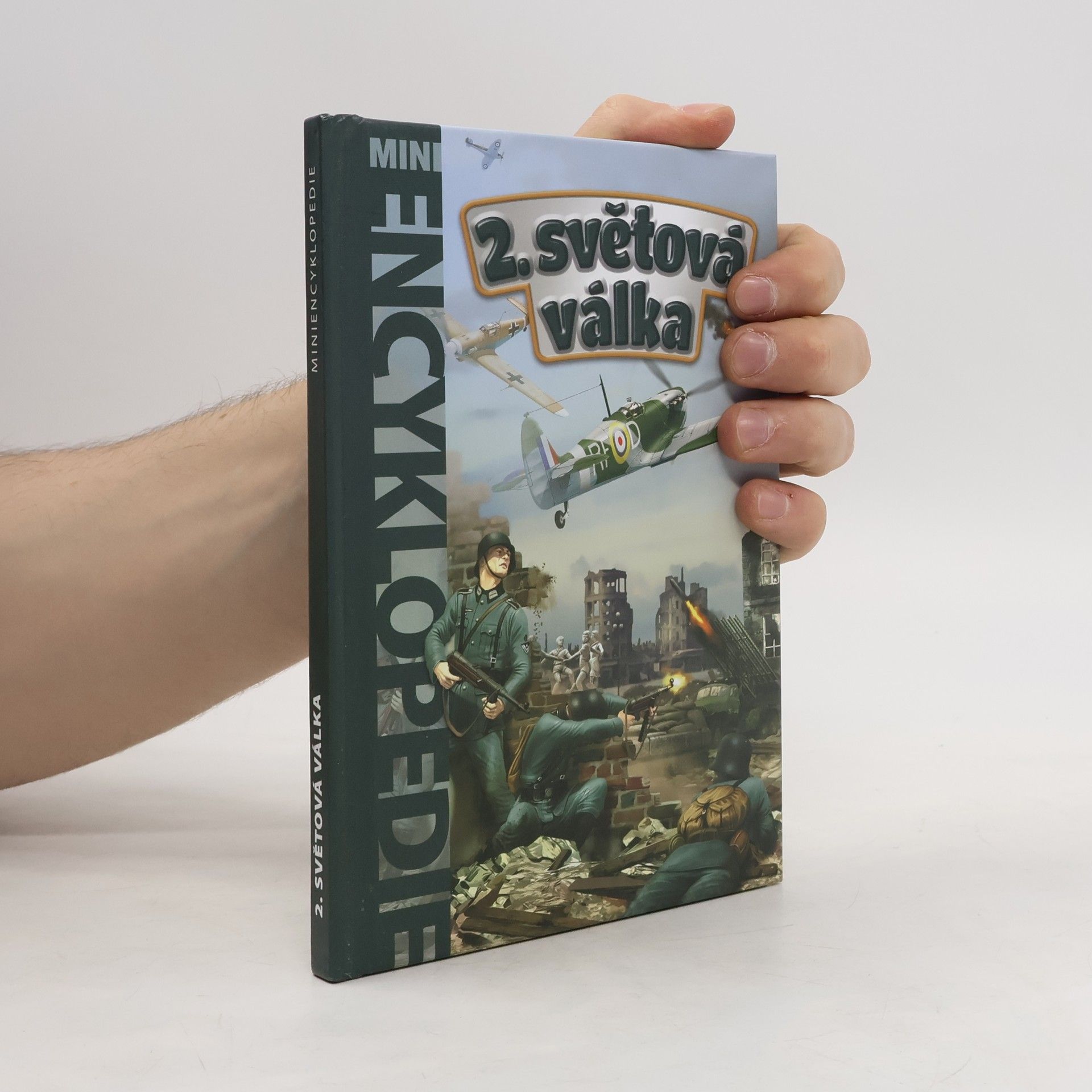 Erica Carracedo II. světová válka : historie pro školáky