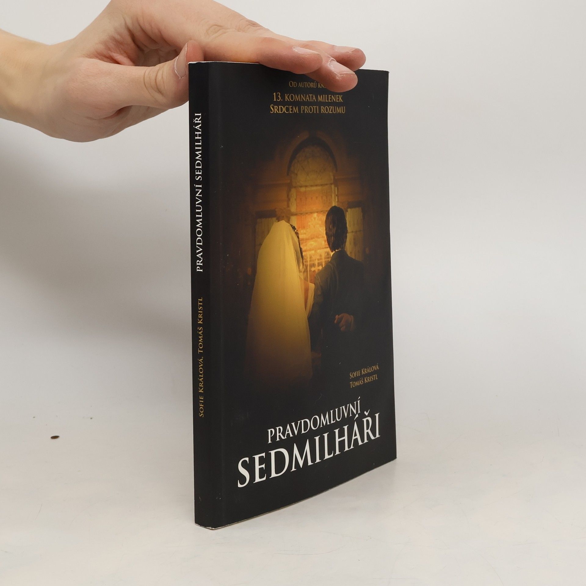 Sofie Králová Pravdomluvní sedmilháři