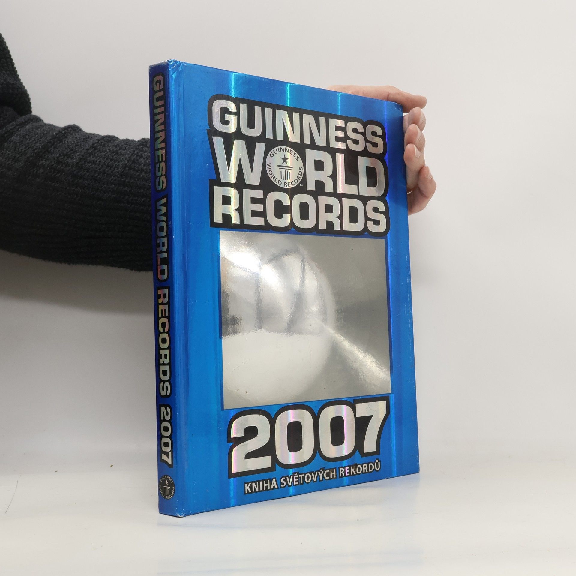 Collectif d'auteurs Guinness world records 2007 - Kniha světových rekordů