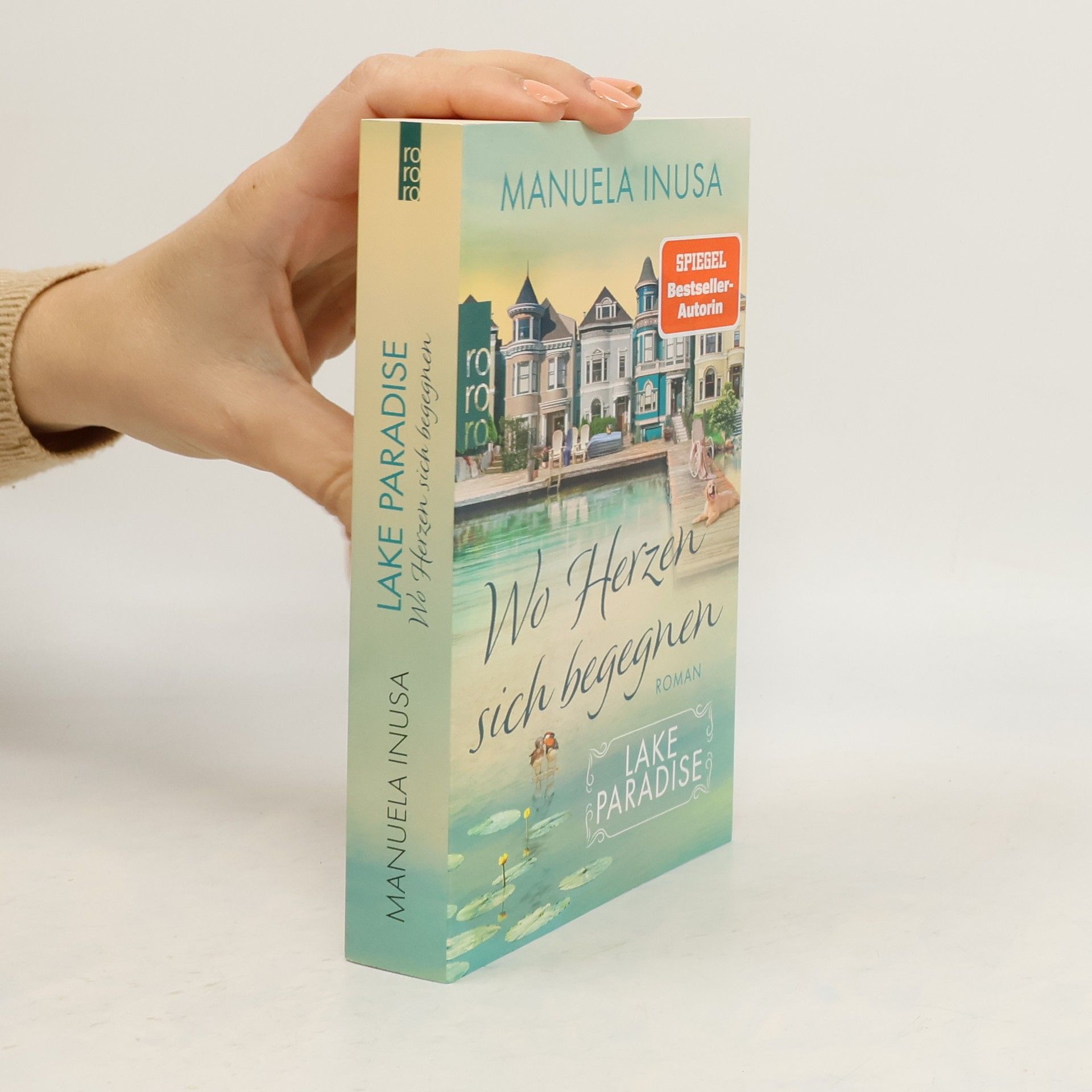 Manuela Inusa Lake Paradise - wo Herzen sich begegnen