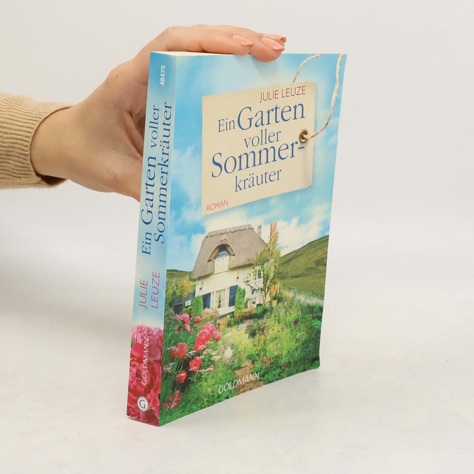 Julie Leuze Ein Garten voller Sommerkräuter