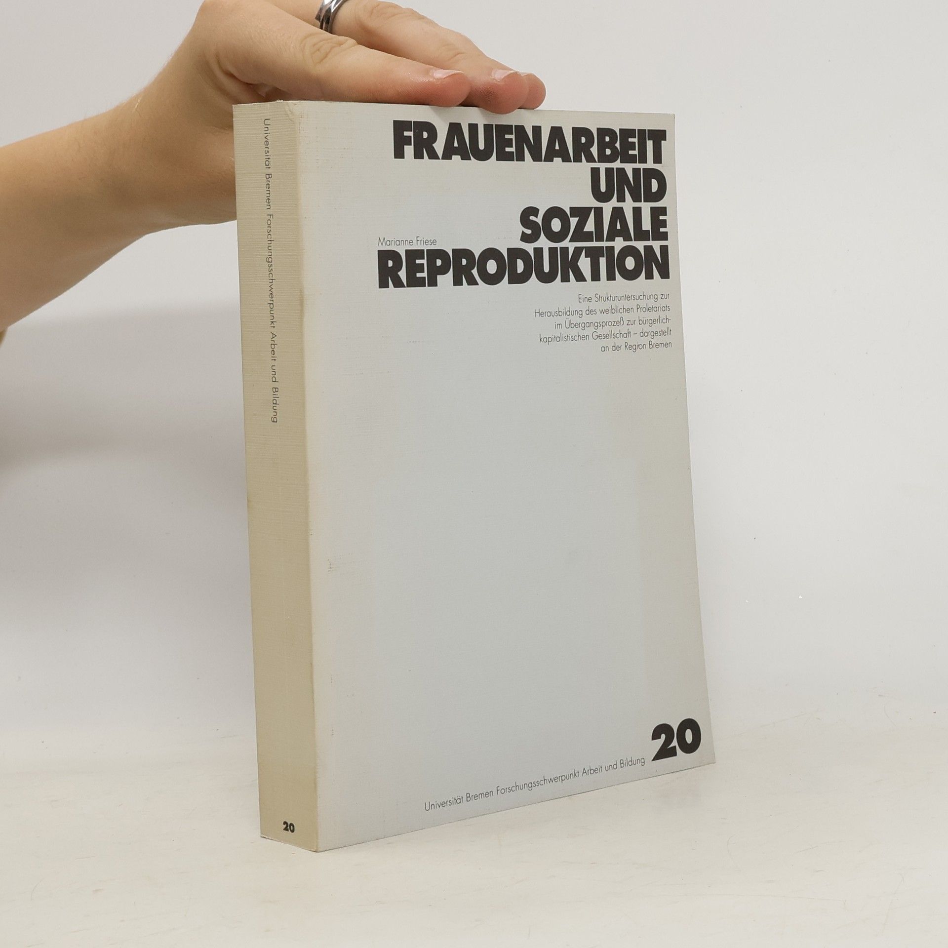 Marianne Friese Frauenarbeit und soziale Reproduktion