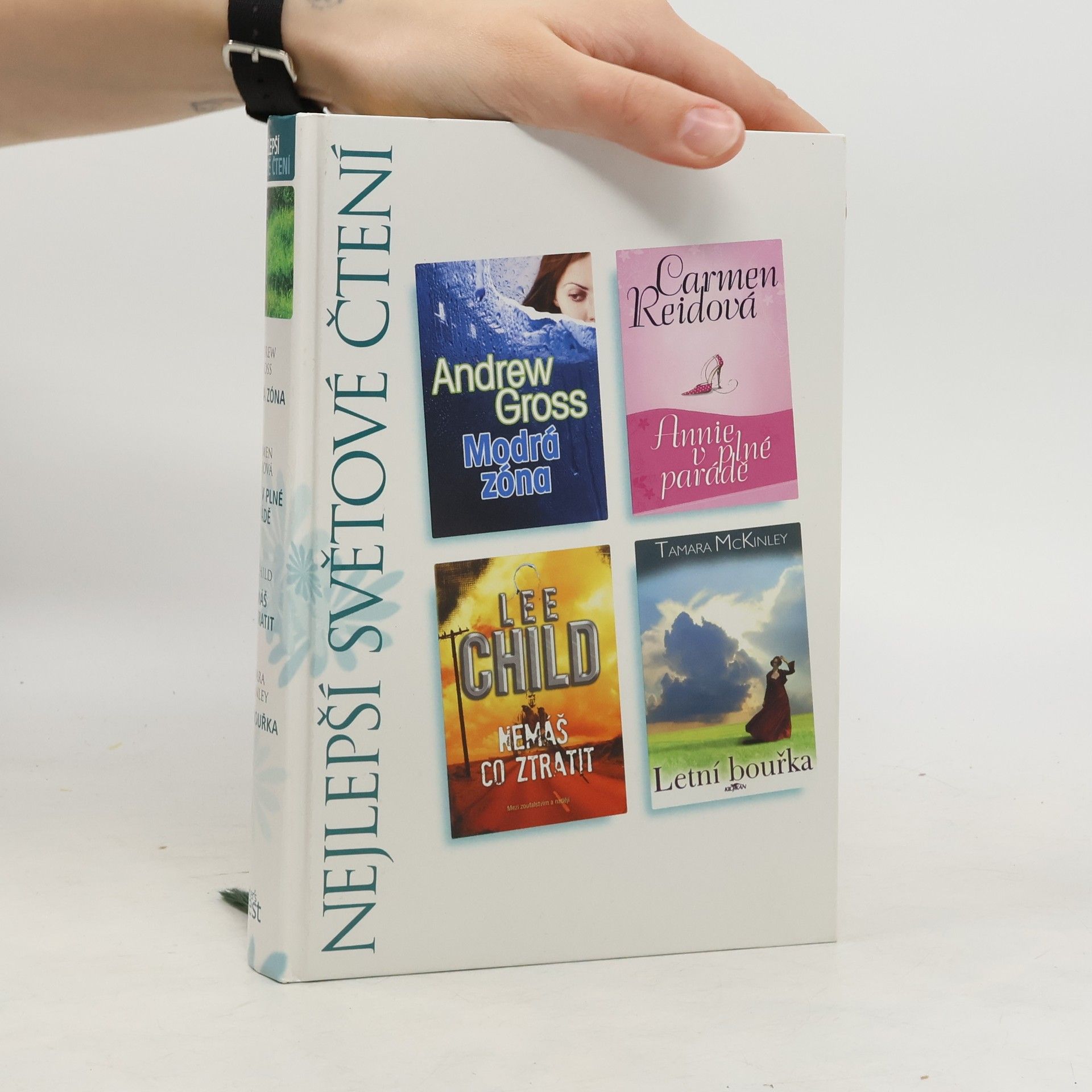 Various authors Nejlepší světové čtení (Modrá zóna, Annie v plné parádě, Nemáš co ztratit, Letní bouřka)