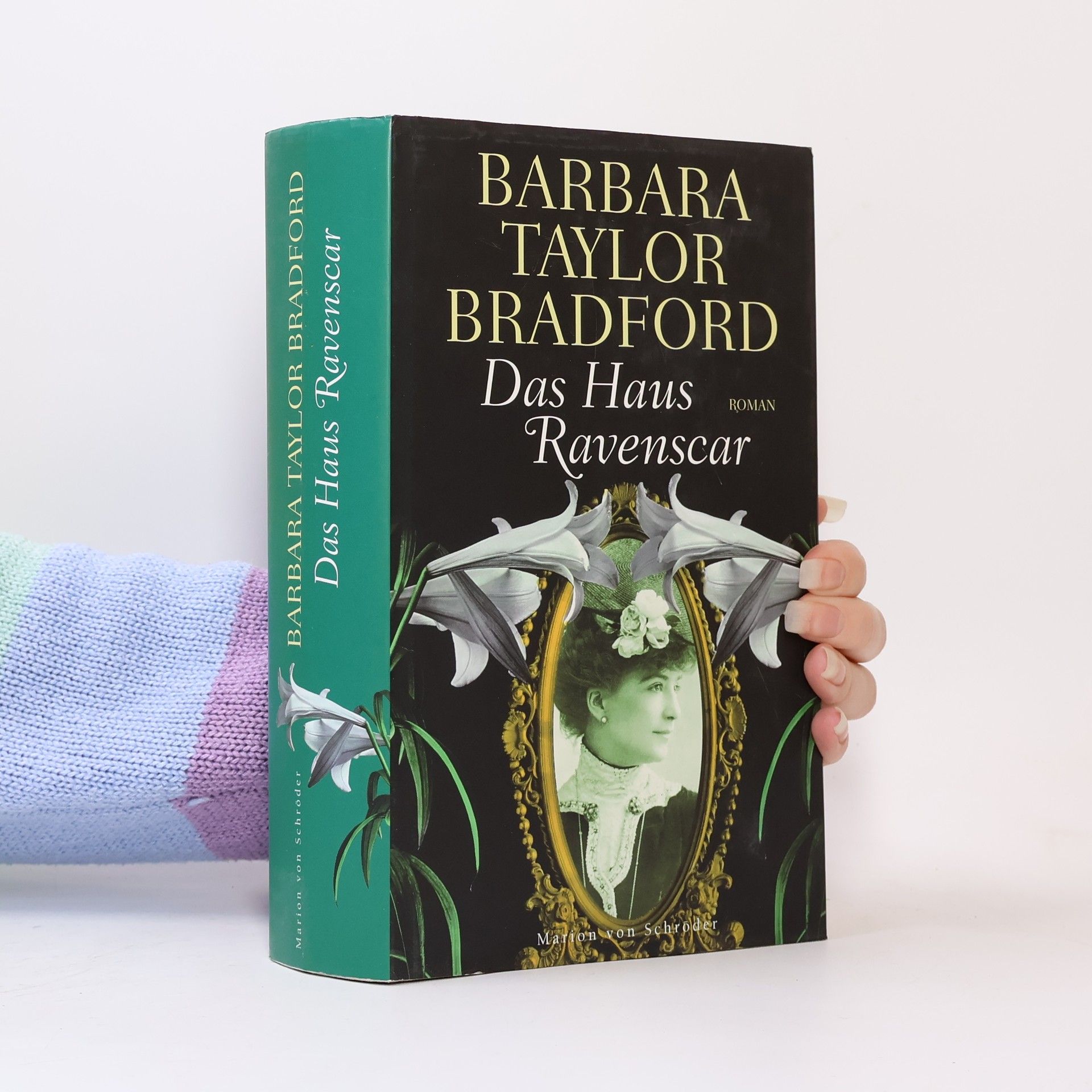 Barbara Taylor Bradford Das Haus Ravenscar