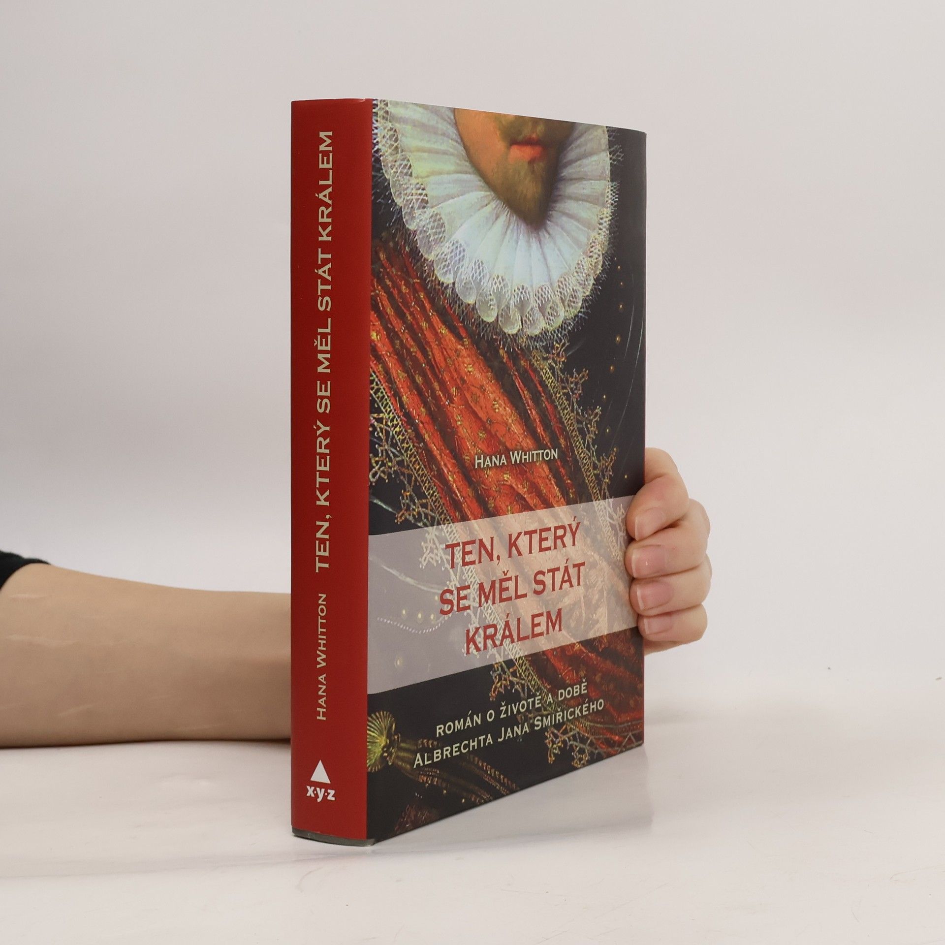 Hana Parkánová-Whitton Ten, který se měl stát králem