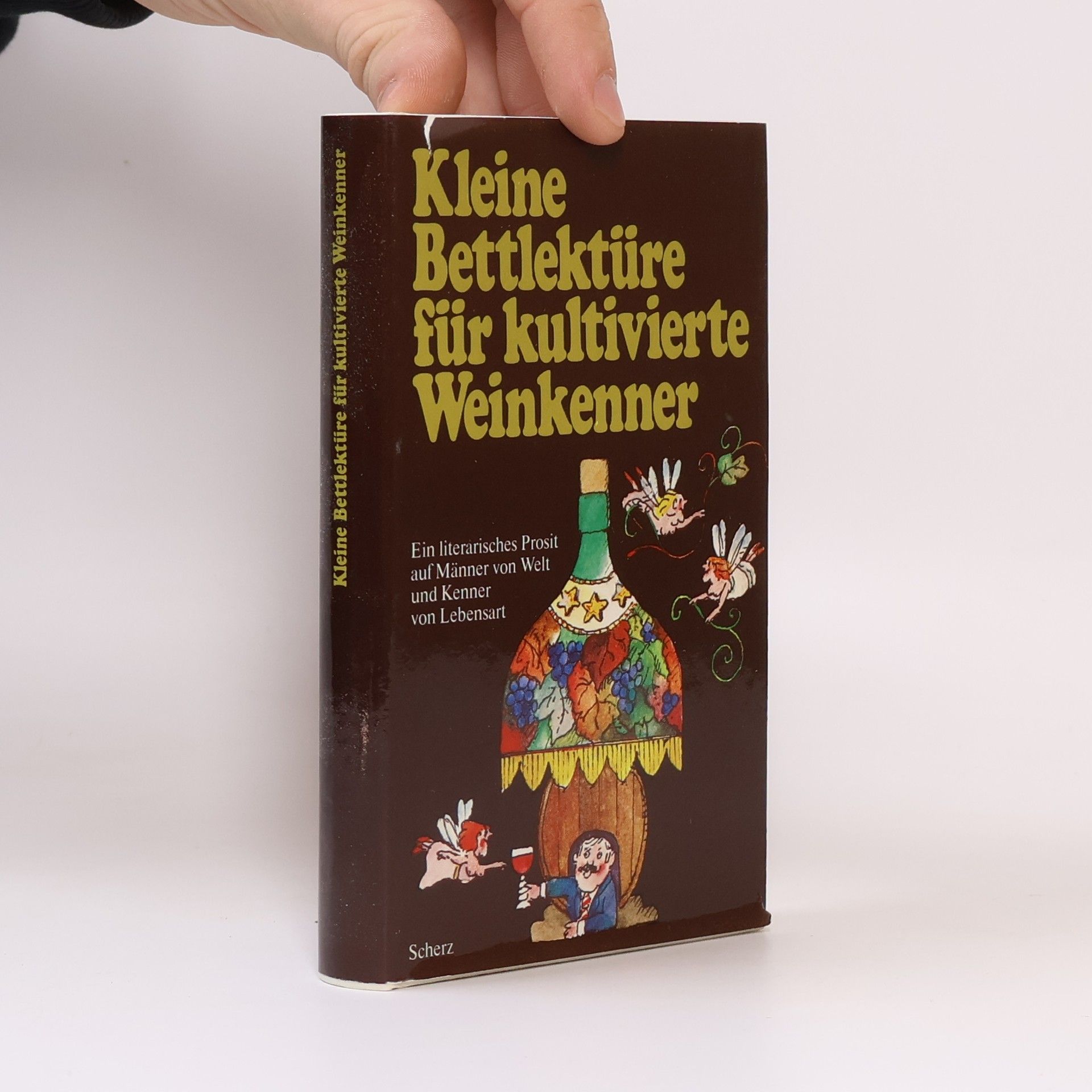 Erica Schär Kleine Bettlektüre für kultivierte Weinkenner