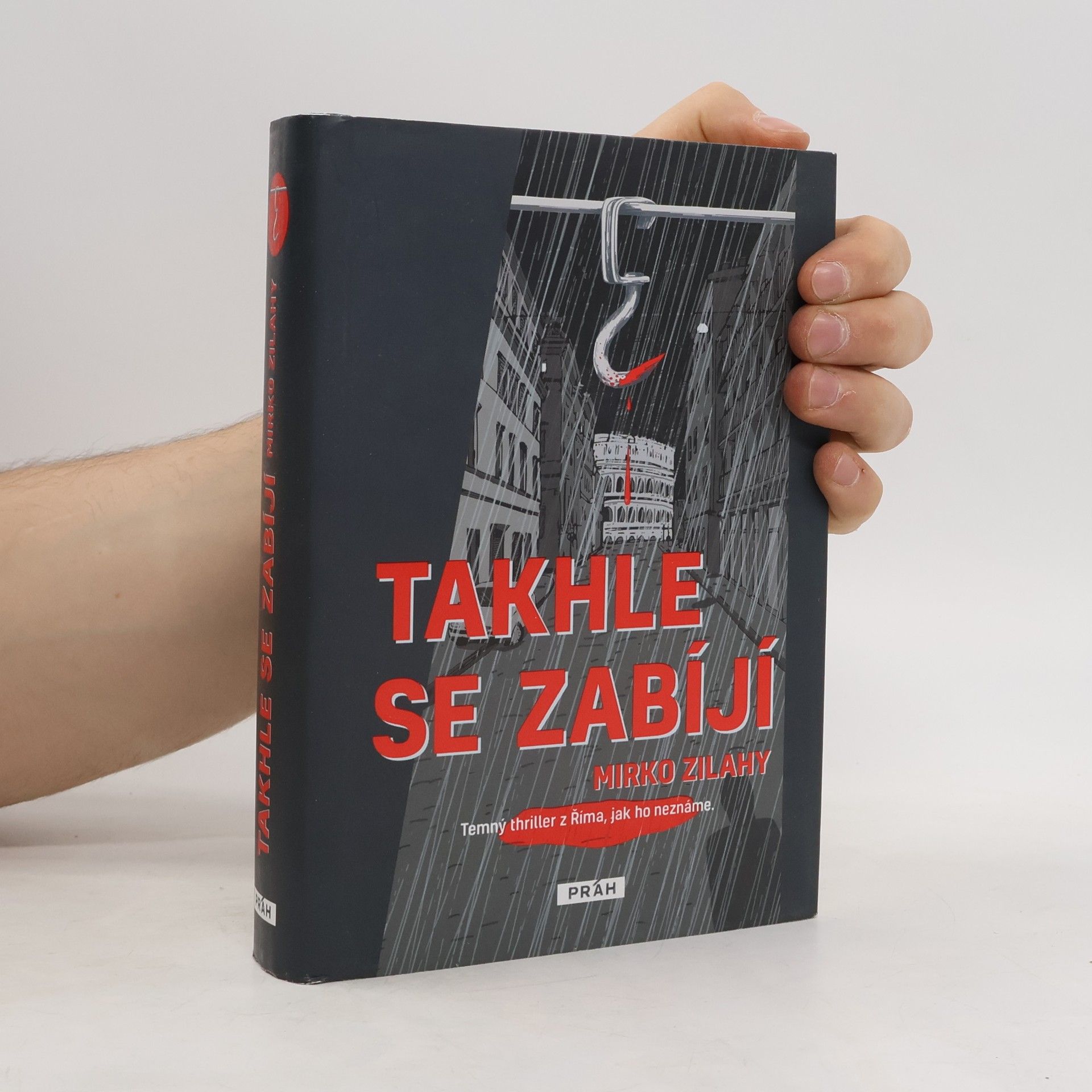 Mirko Zilahy Takhle se zabíjí