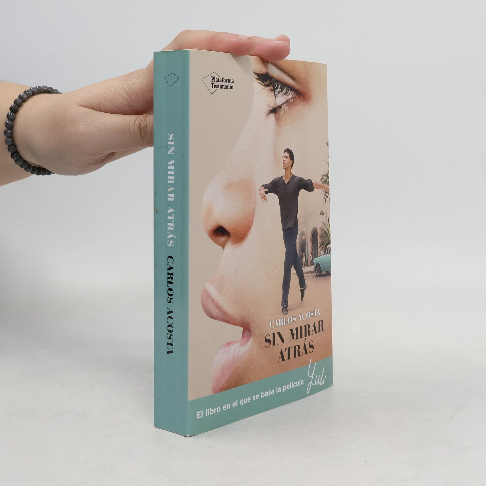 Carlos Acosta Rizo Sin mirar atrás