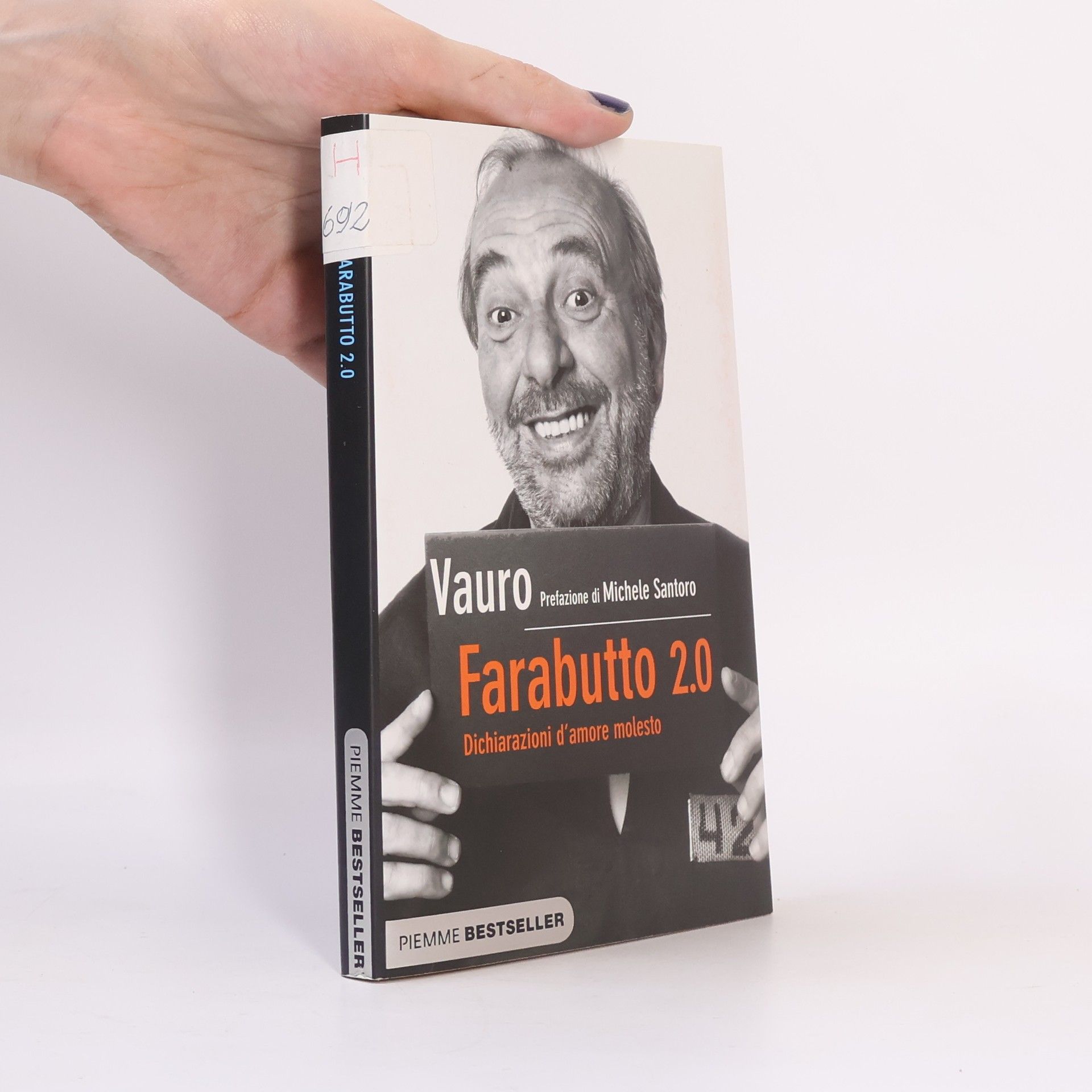 Farabutto 2.0. Dichiarazioni d'amore molesto