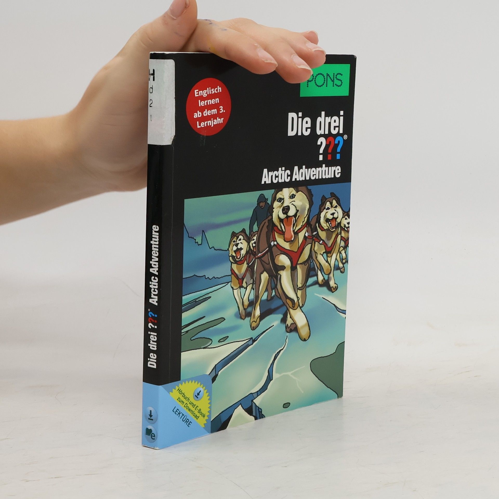 Kari Erlhoff PONS die drei ??? - Arctic adventure